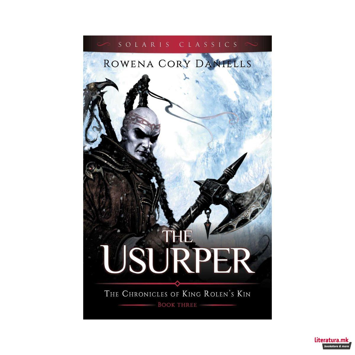 The Usurper (The Chronicles of King Rolen's Kin)