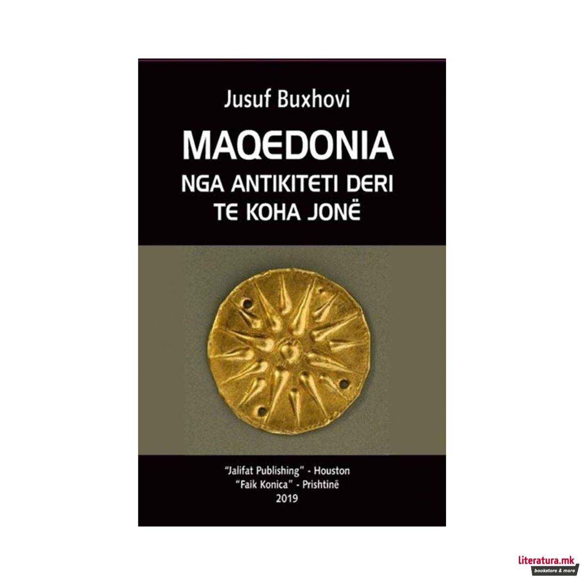 Maqedonia: (nga antika deri te koha jonë)