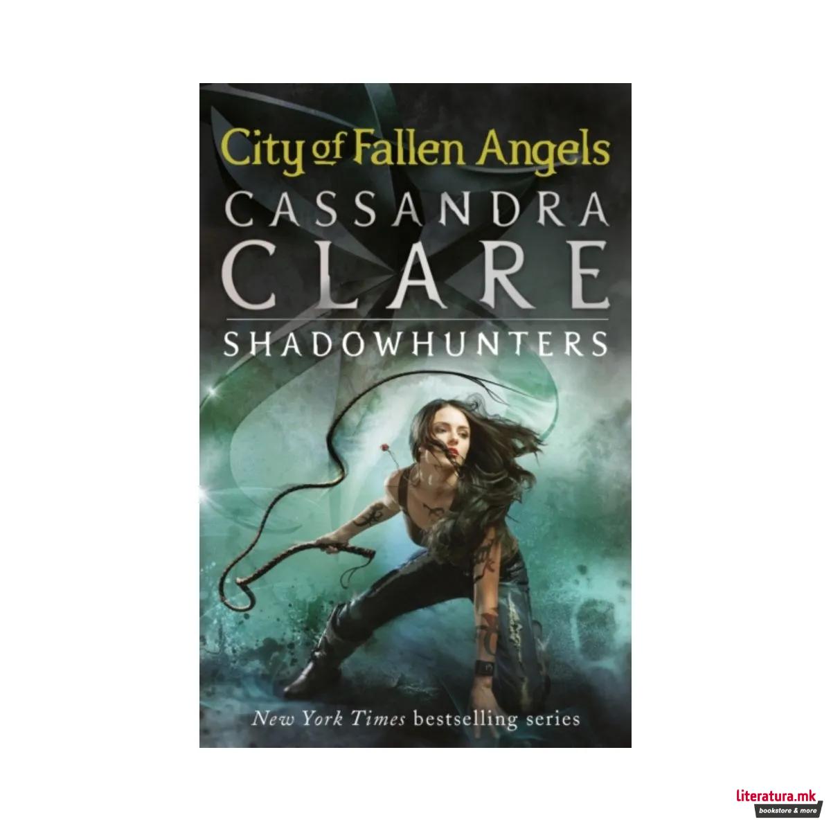 The Mortal Instruments 4: City of Fallen Angels 