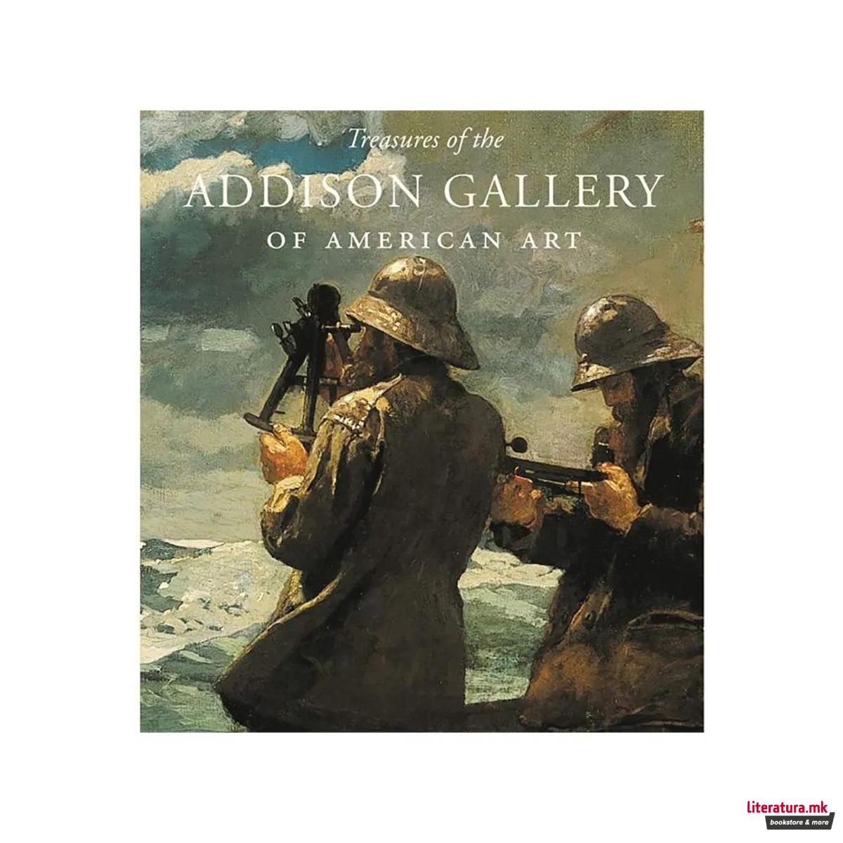 Treasures of the Addison Gallery of American Art