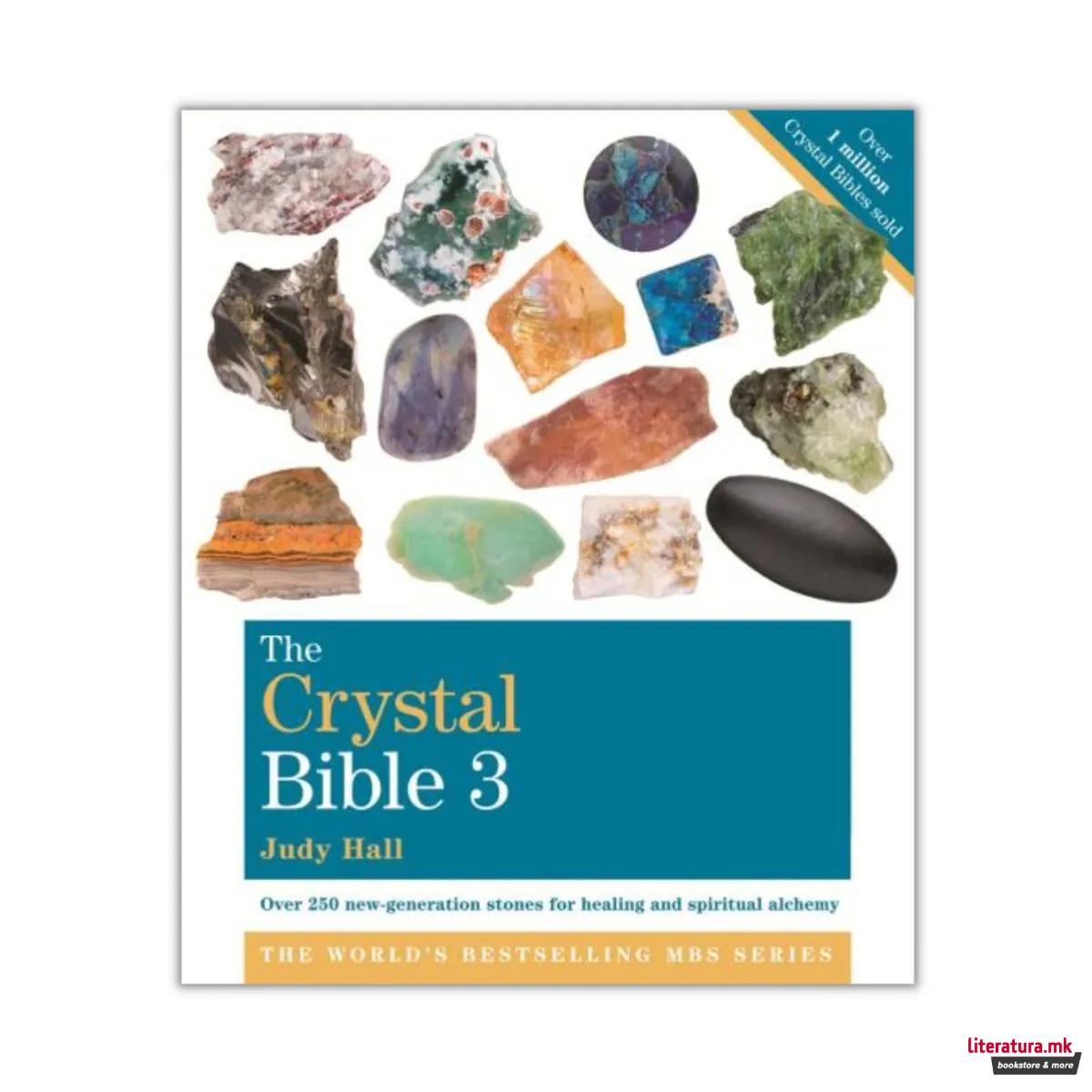 The Crystal Bible, Volume 3 : Godsfield Bibles