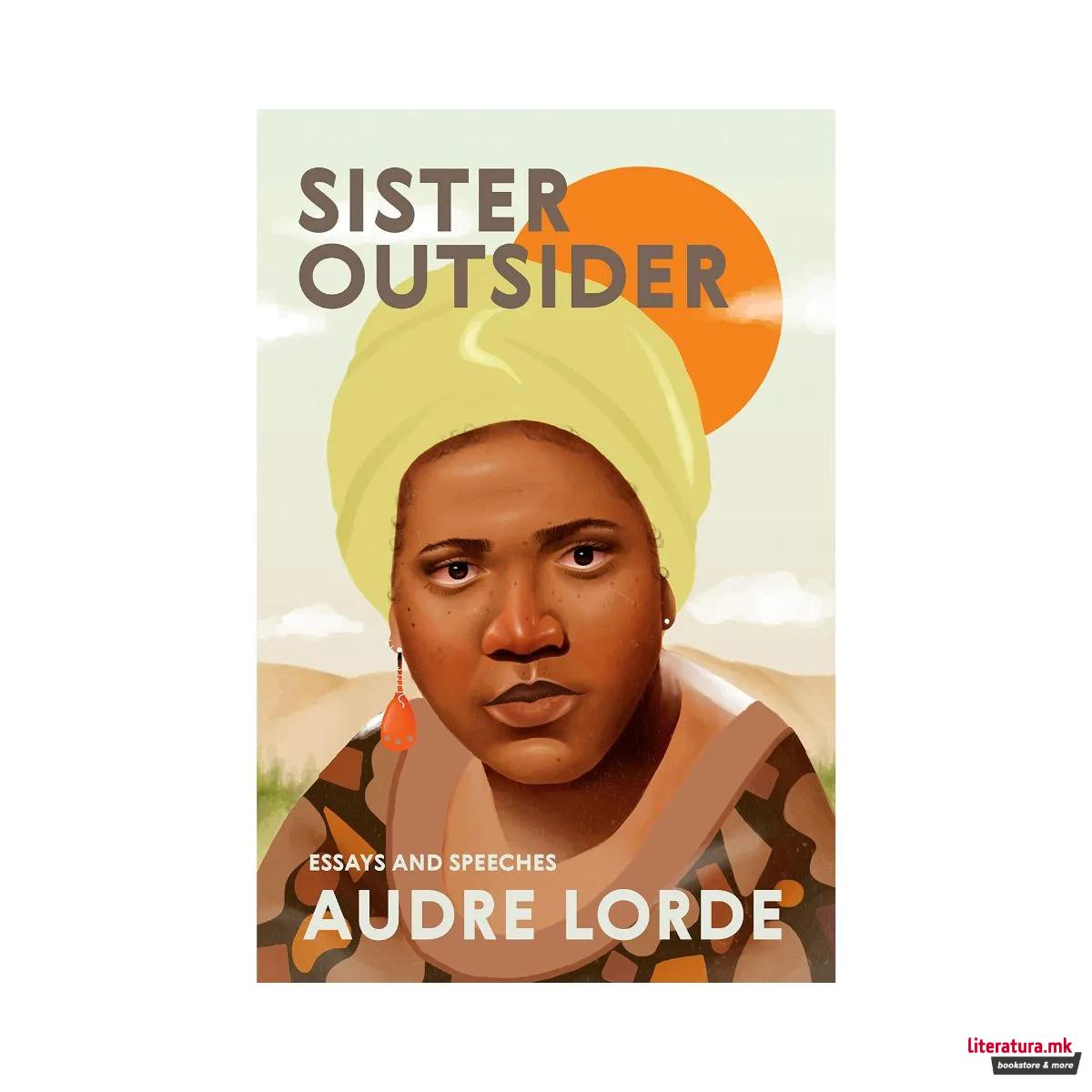 Sister Outsider : Essays and Speeches