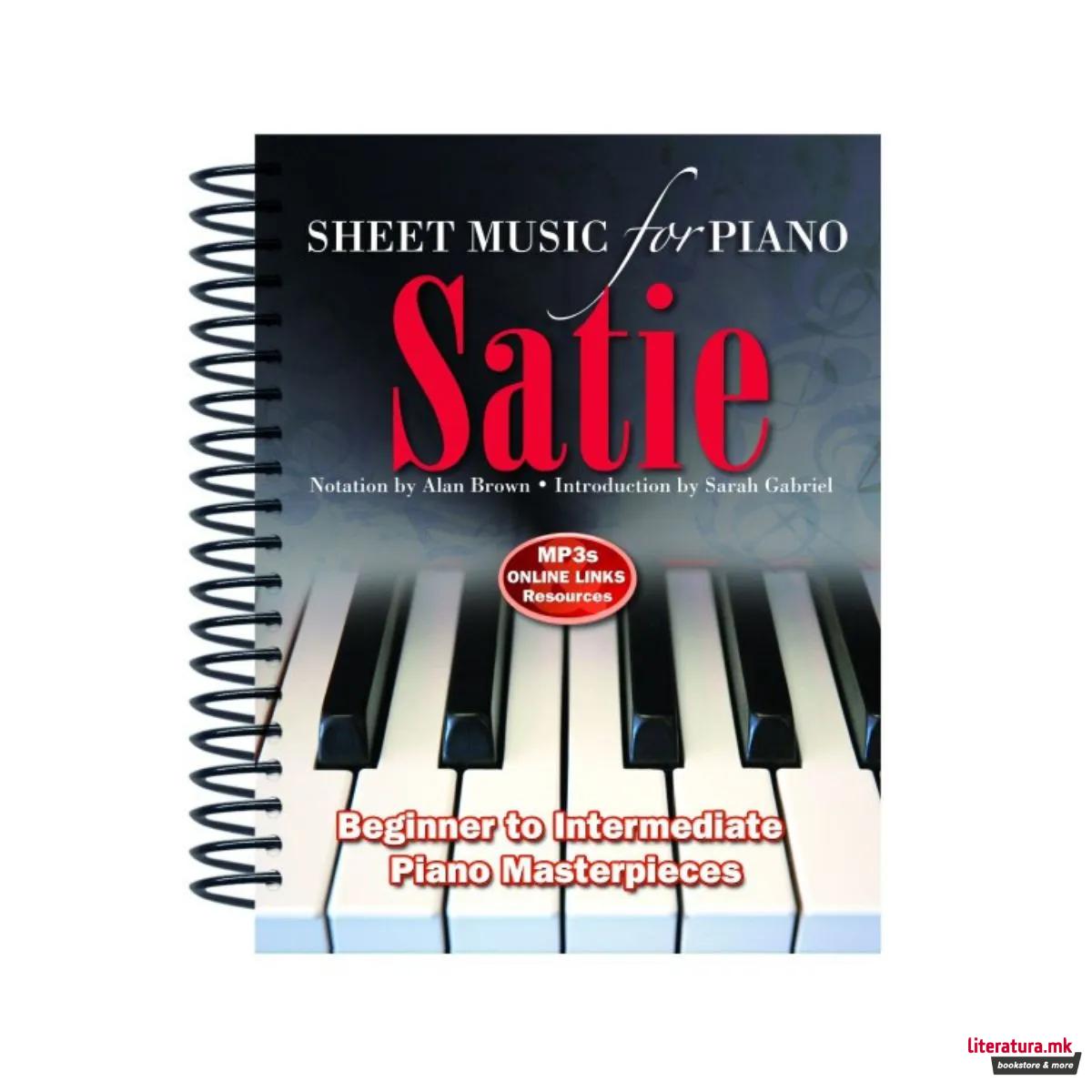 Satie: Sheet Music for Piano, From Beginner to Intermediate