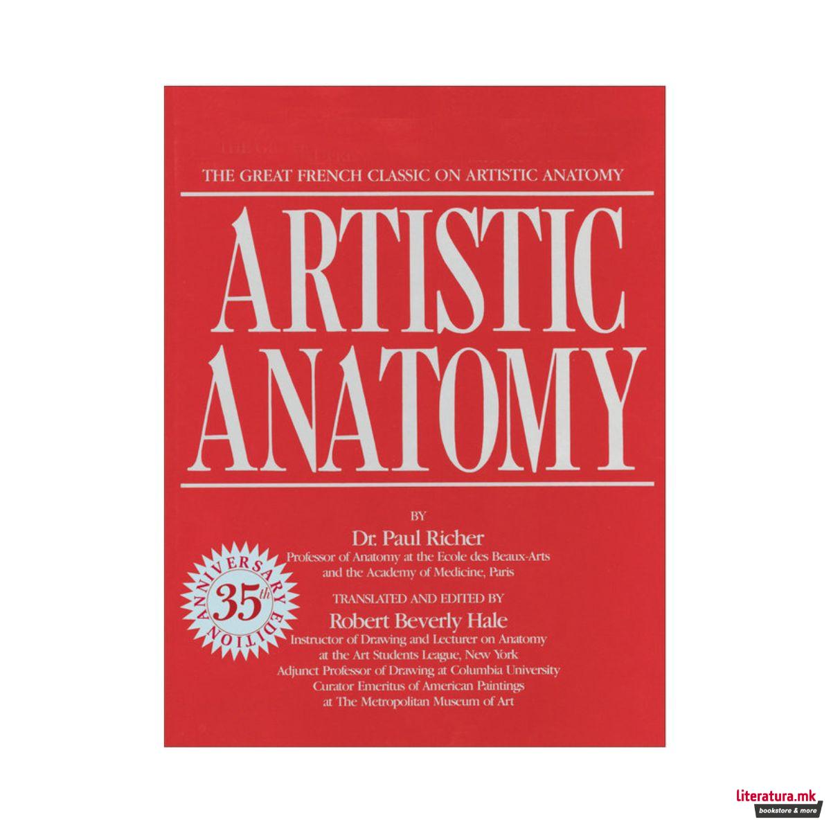 Artistic Anatomy : The Great French Classic on Artistic Anatomy