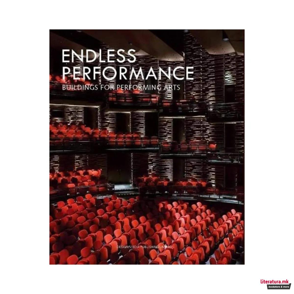 Endless Performance : Buildings for Performing Arts