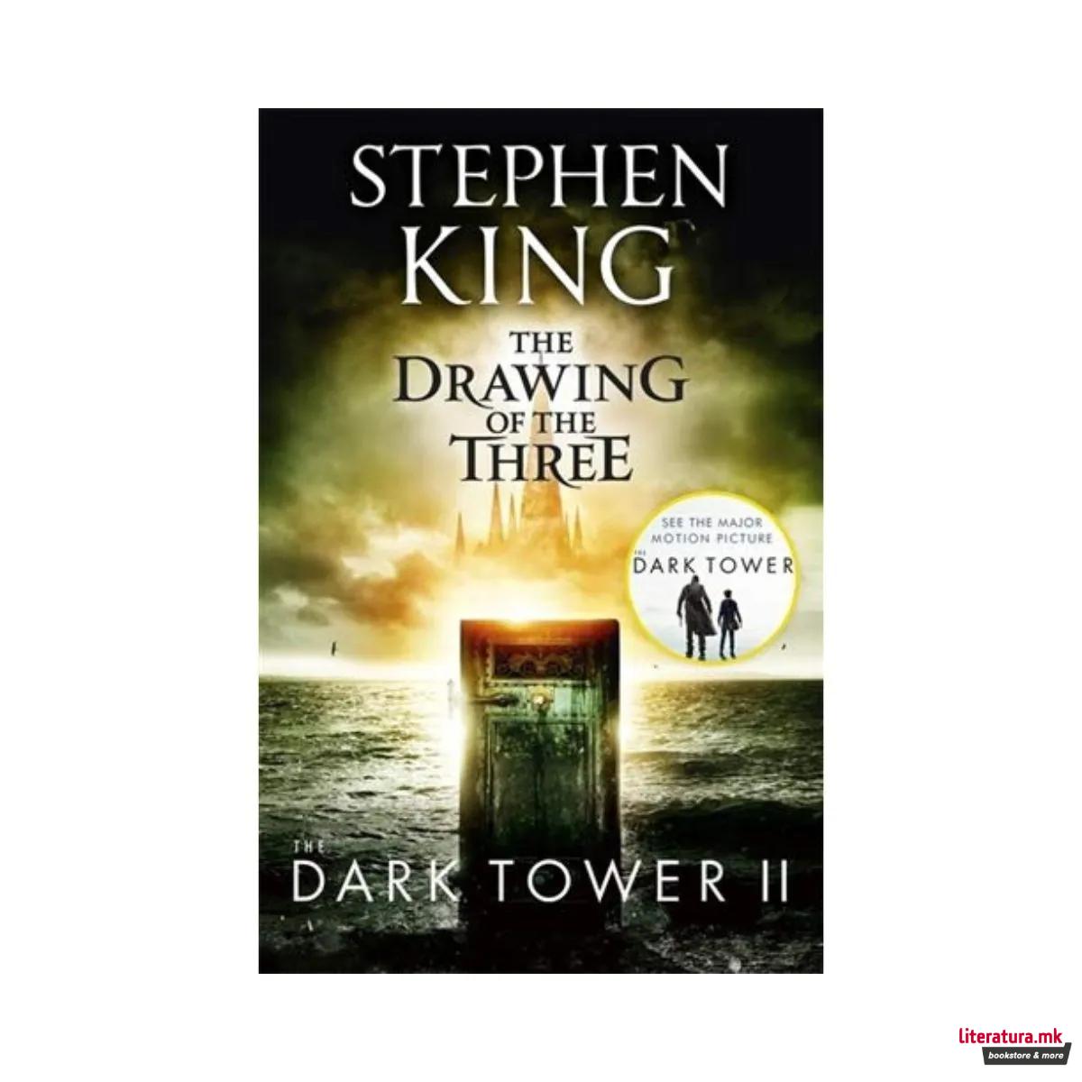The Drawing Of The Three (The Dark Tower II)