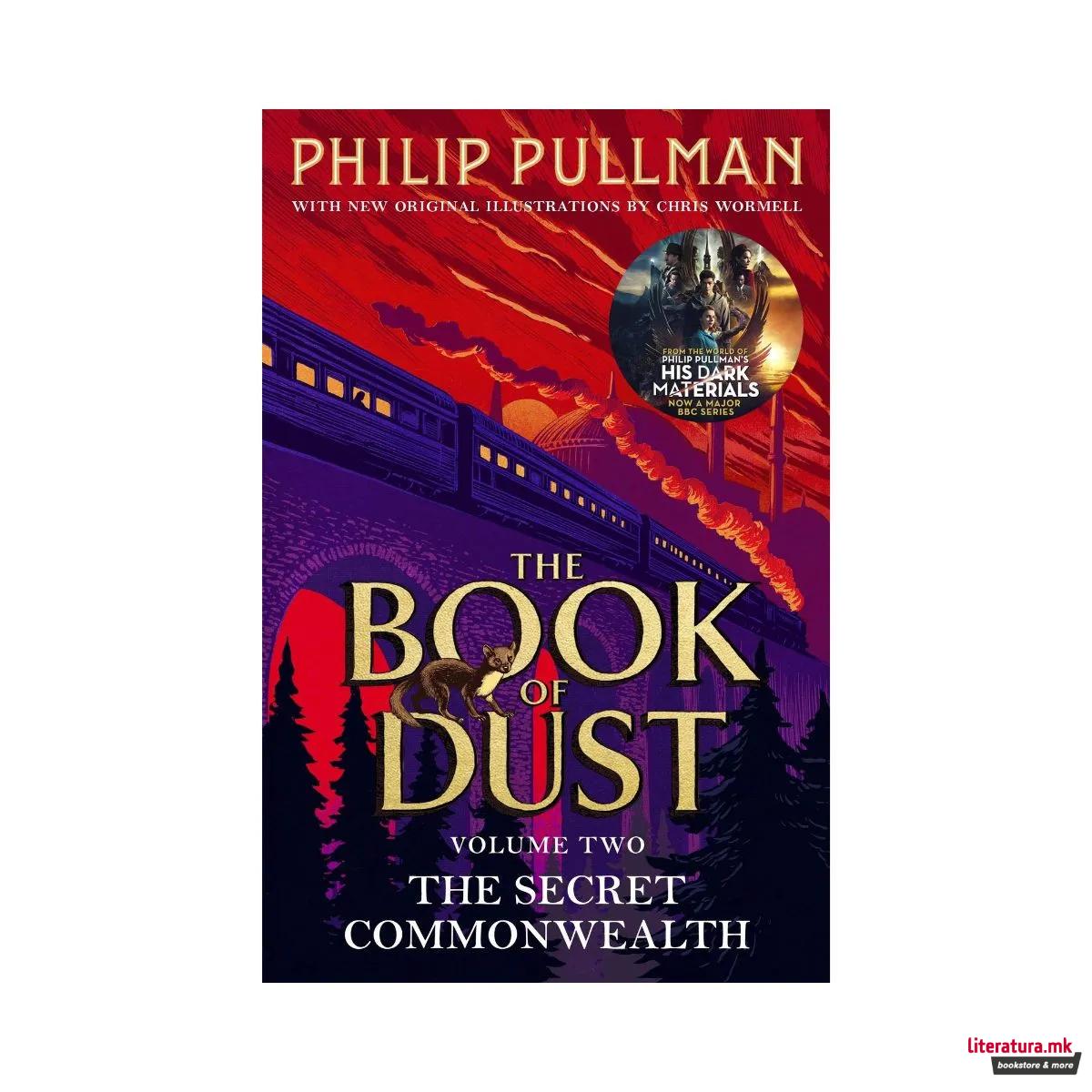 The Secret Commonwealth: (The Book of Dust Vol.2)