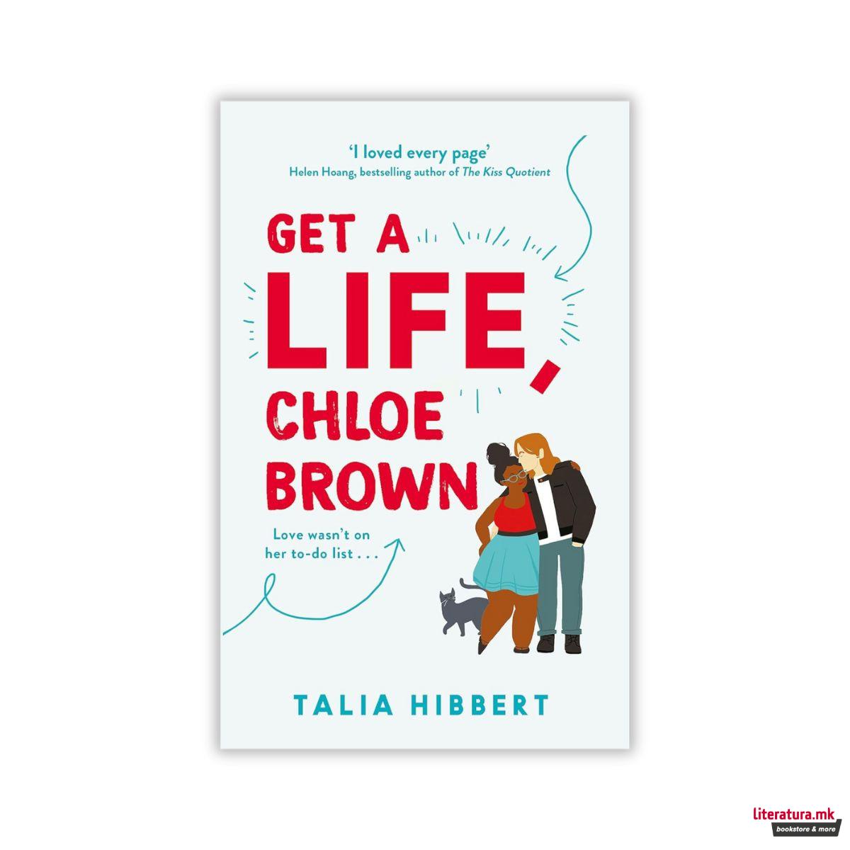 Get A Life, Chloe Brown 