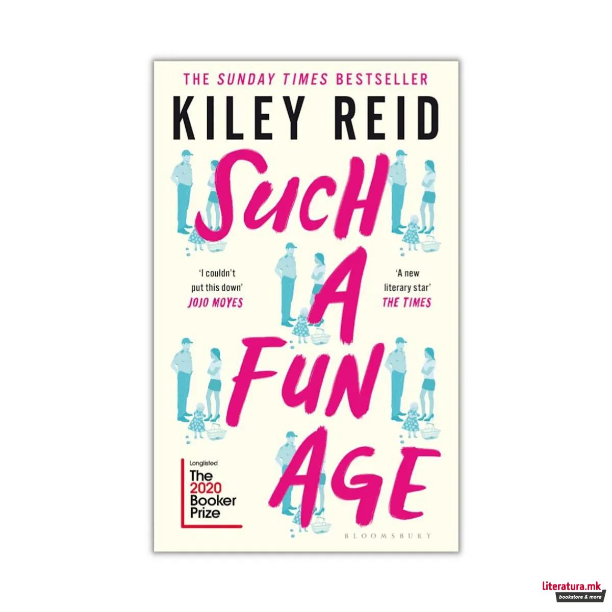 Such a Fun Age