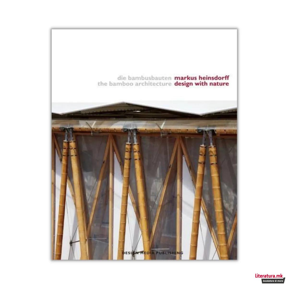 The Bamboo Architecture - Design With Nature