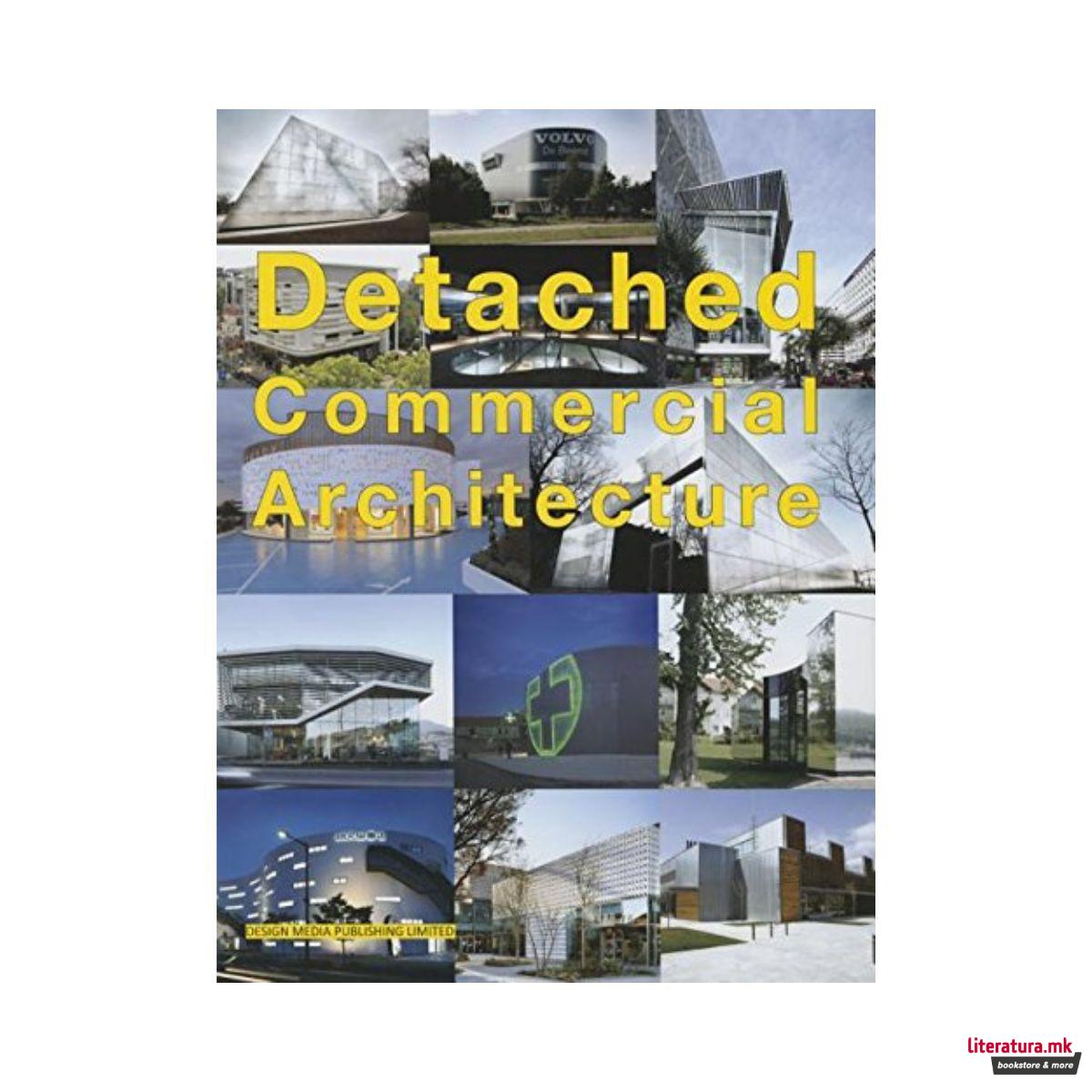 Detached Commercial Architecture