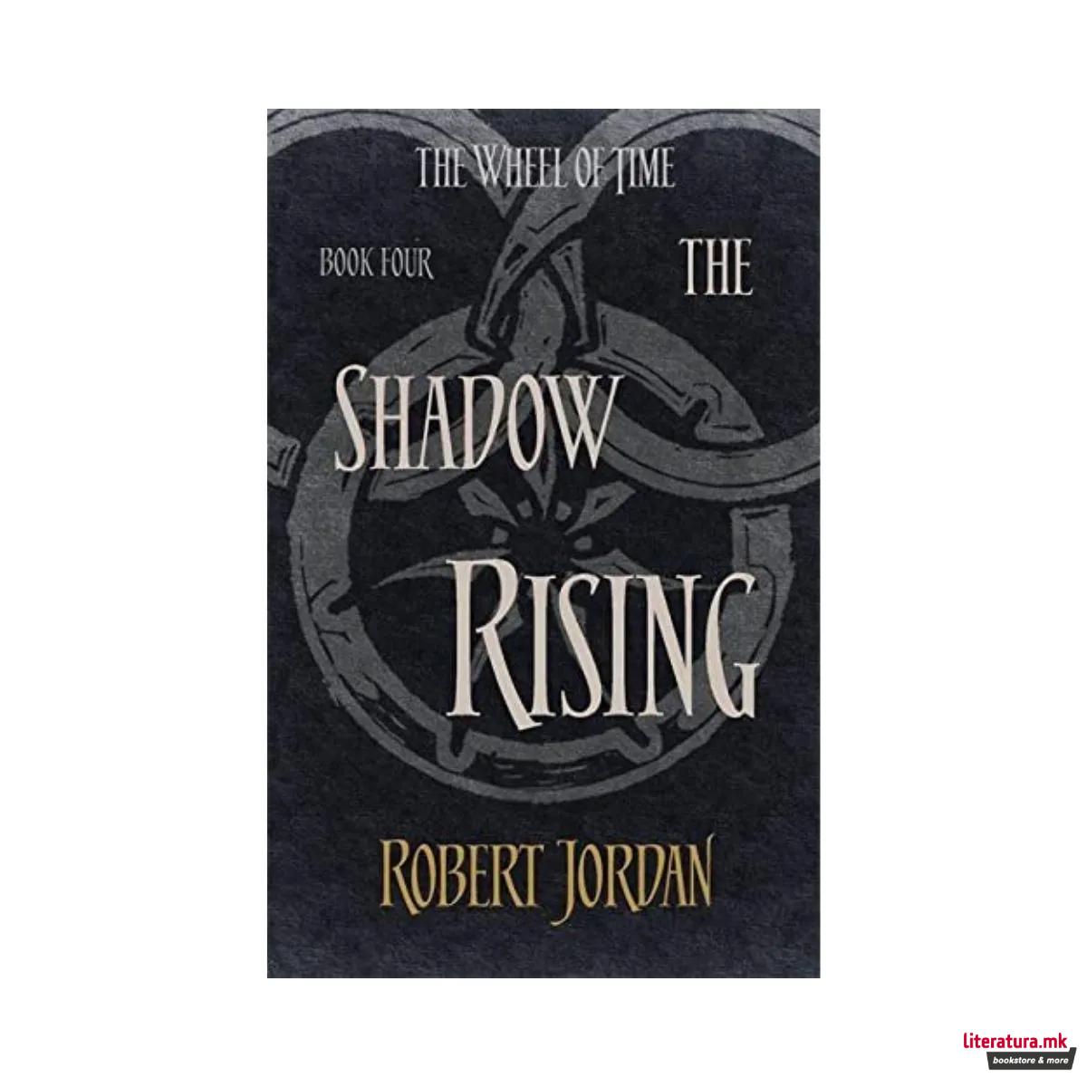 The Shadow Rising (The Wheel of Time Book 4)