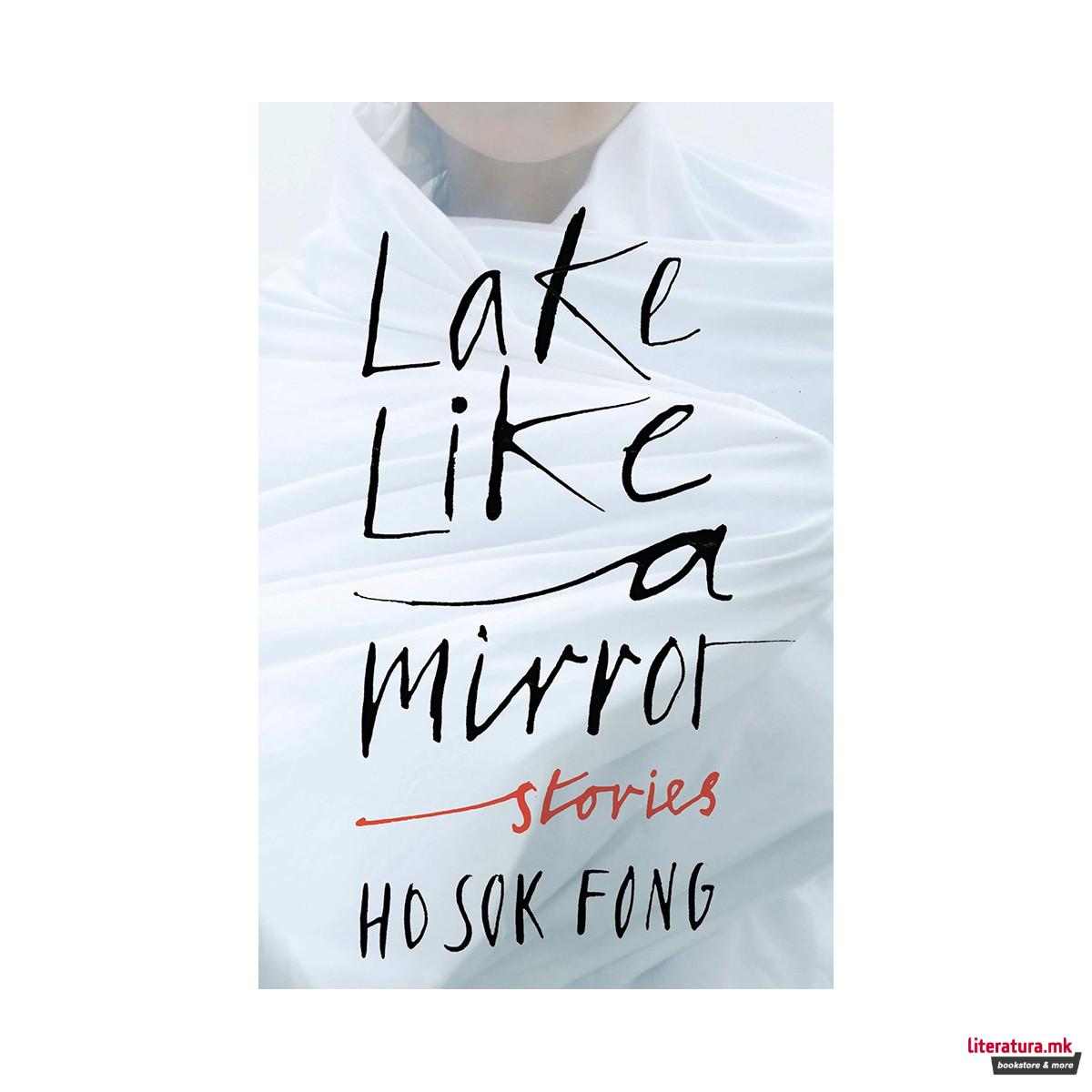 Lake Like a Mirror 