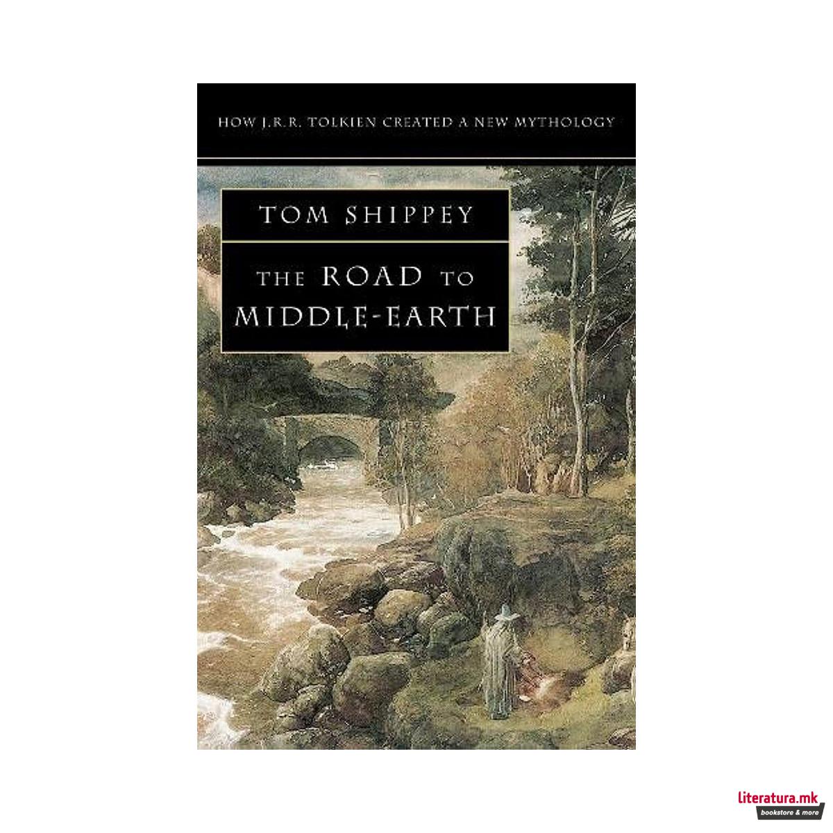 The Road to Middle Earth 