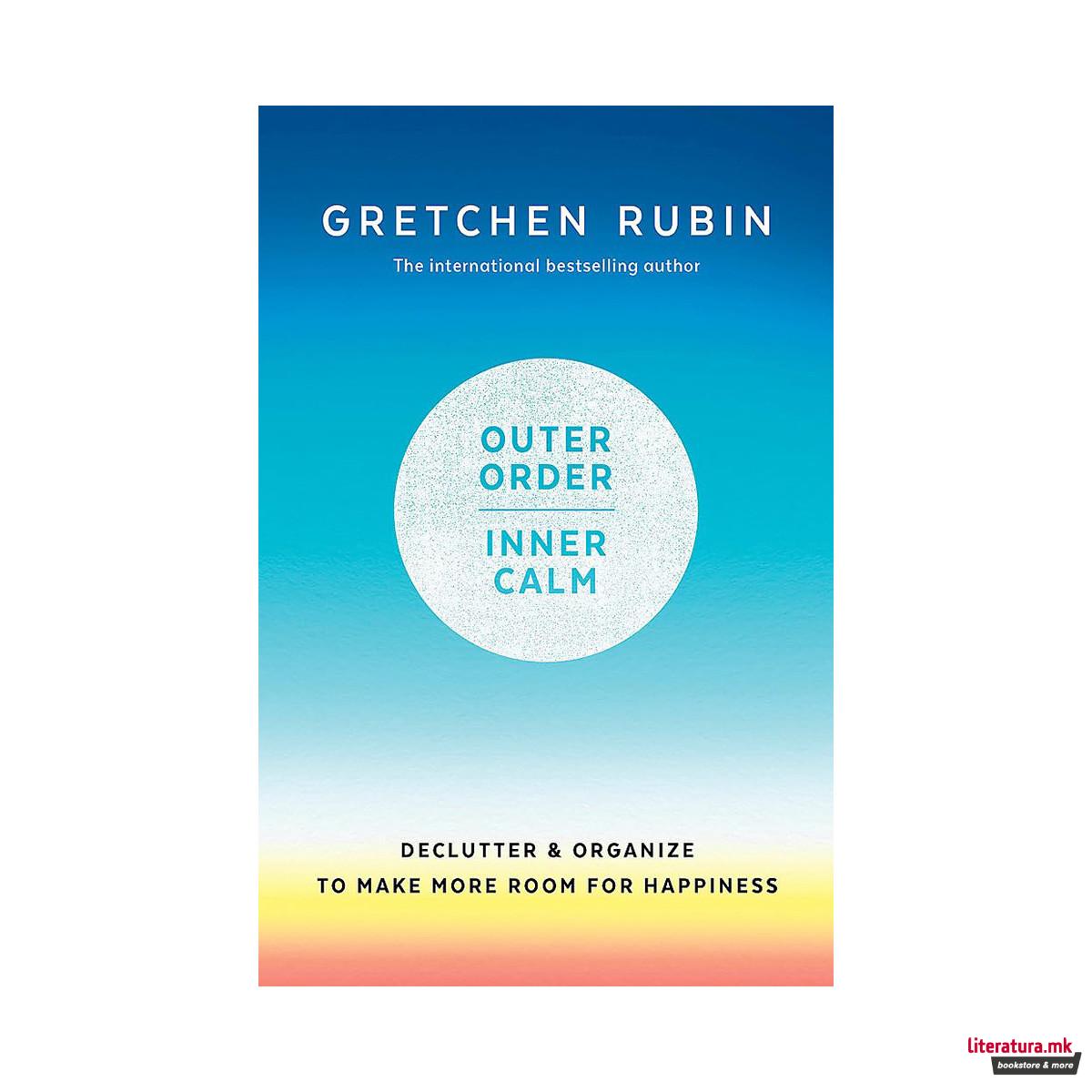 Outer Order Inner Calm 