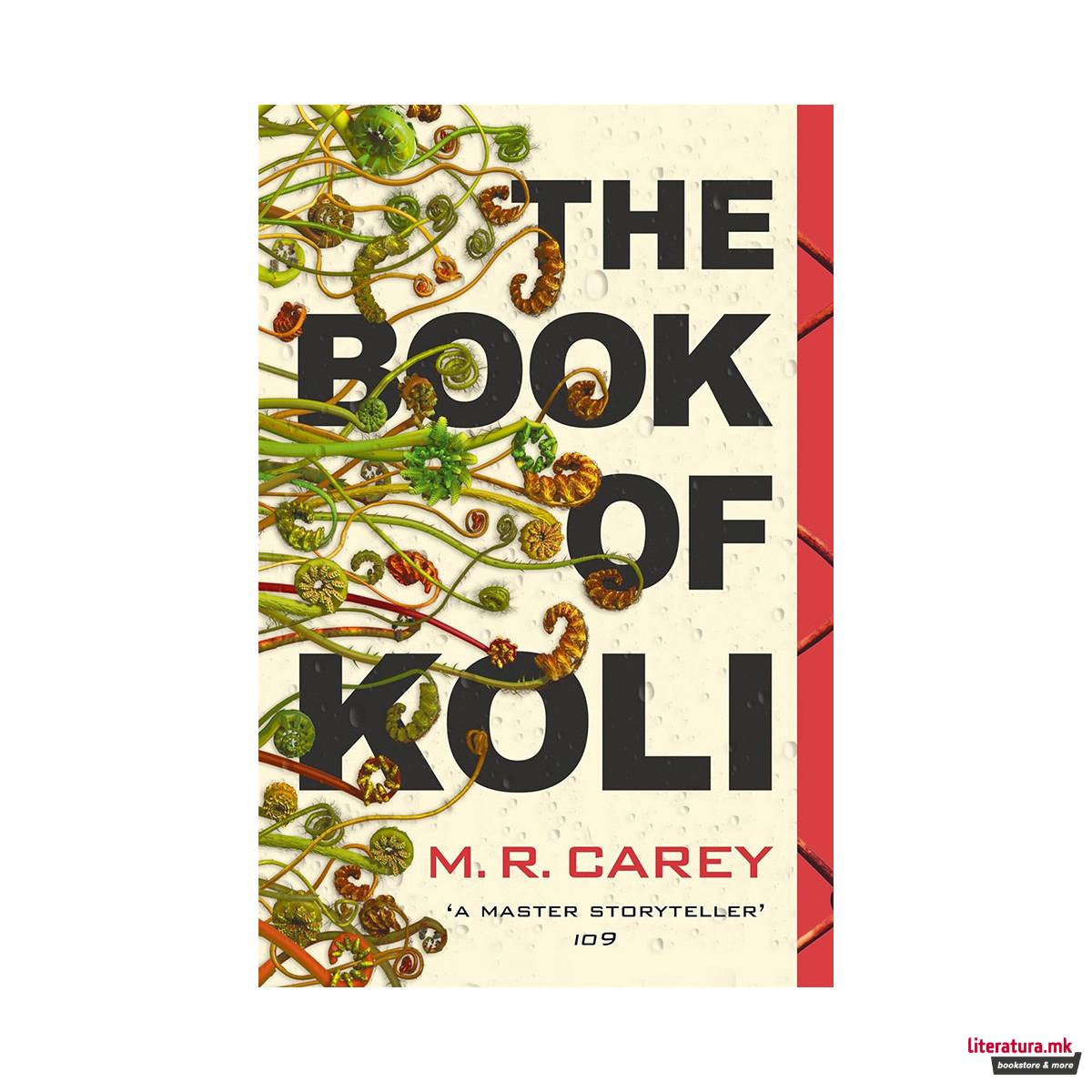The Book of Koli : The Rampart Trilogy, Book 1