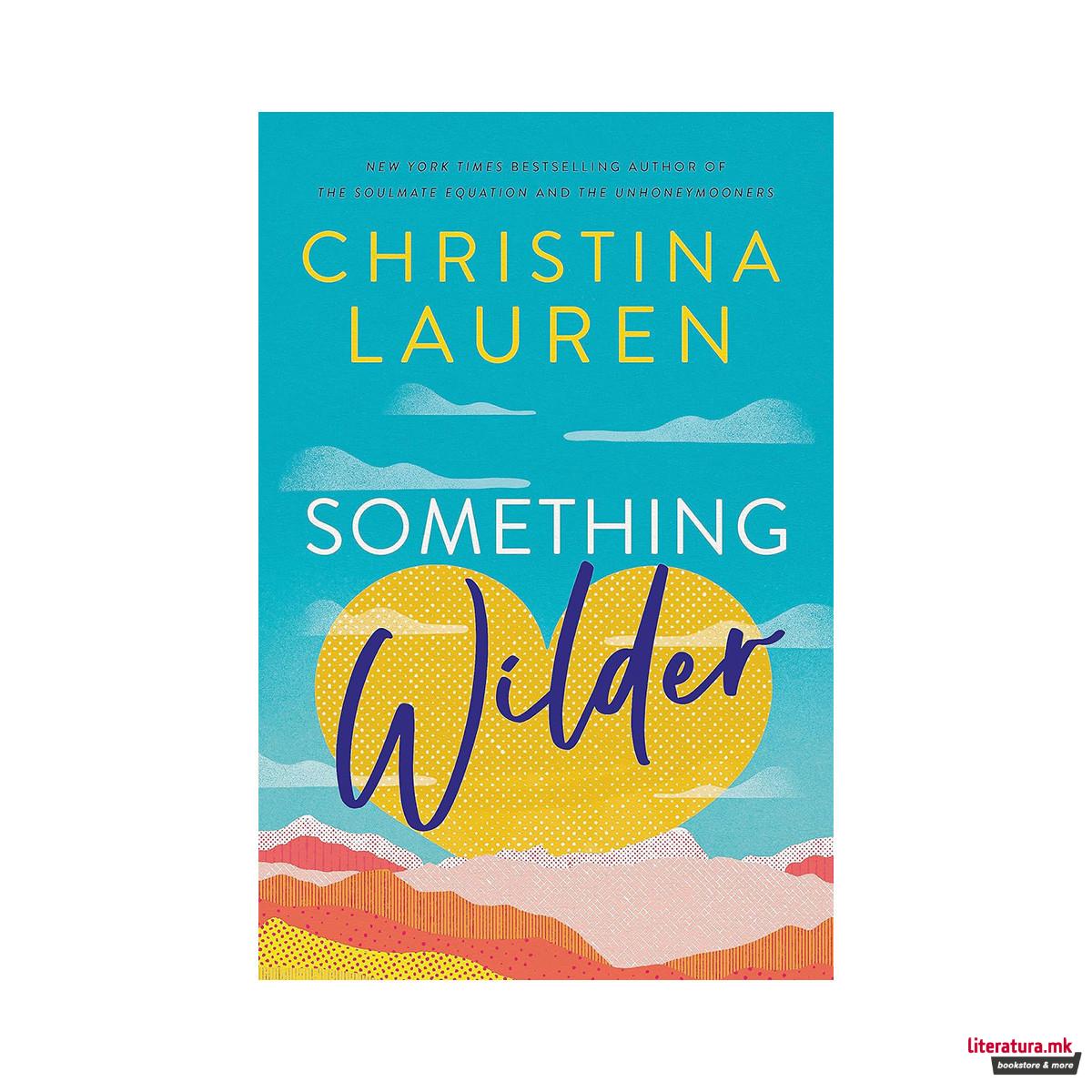 Something Wilder