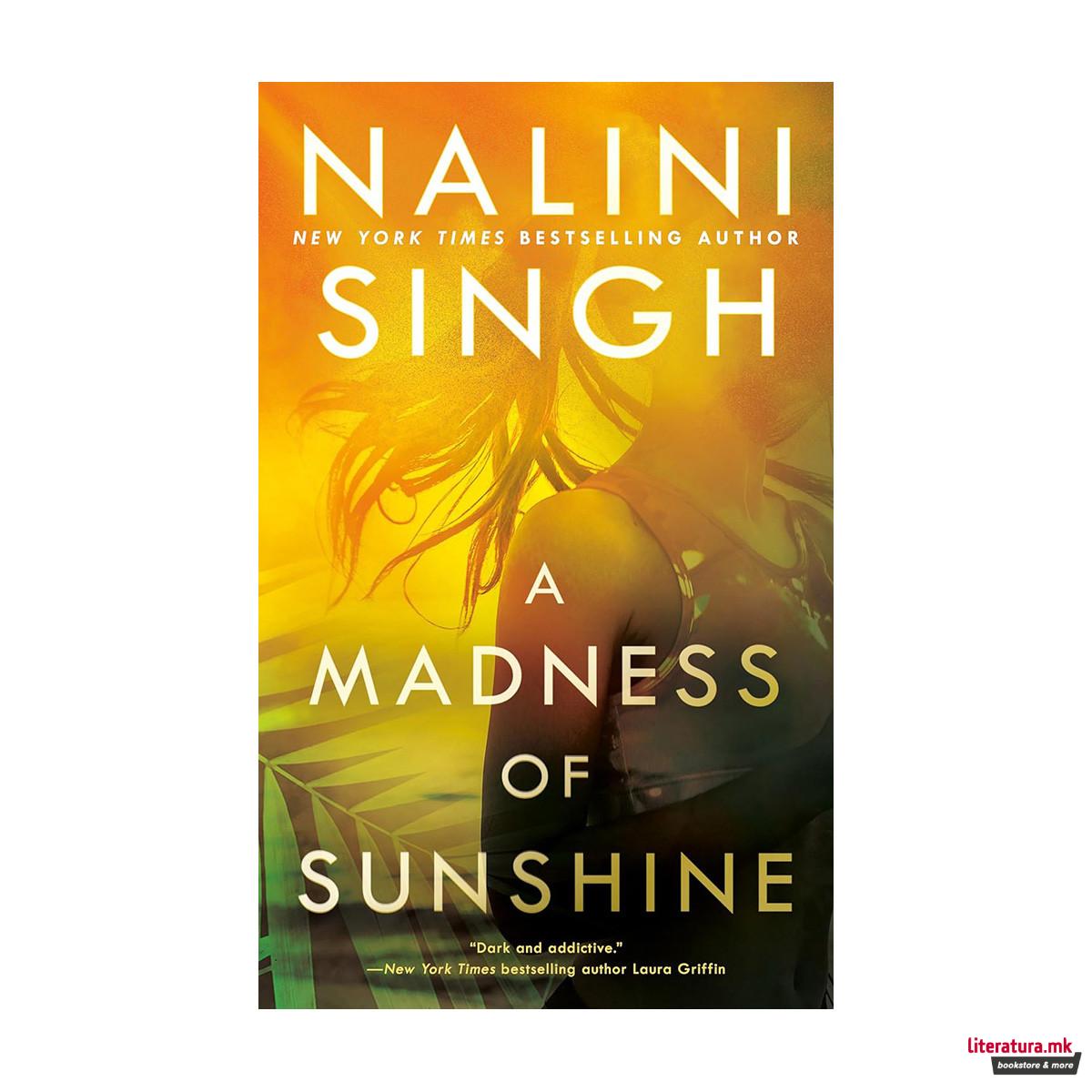 A Madness of Sunshine 