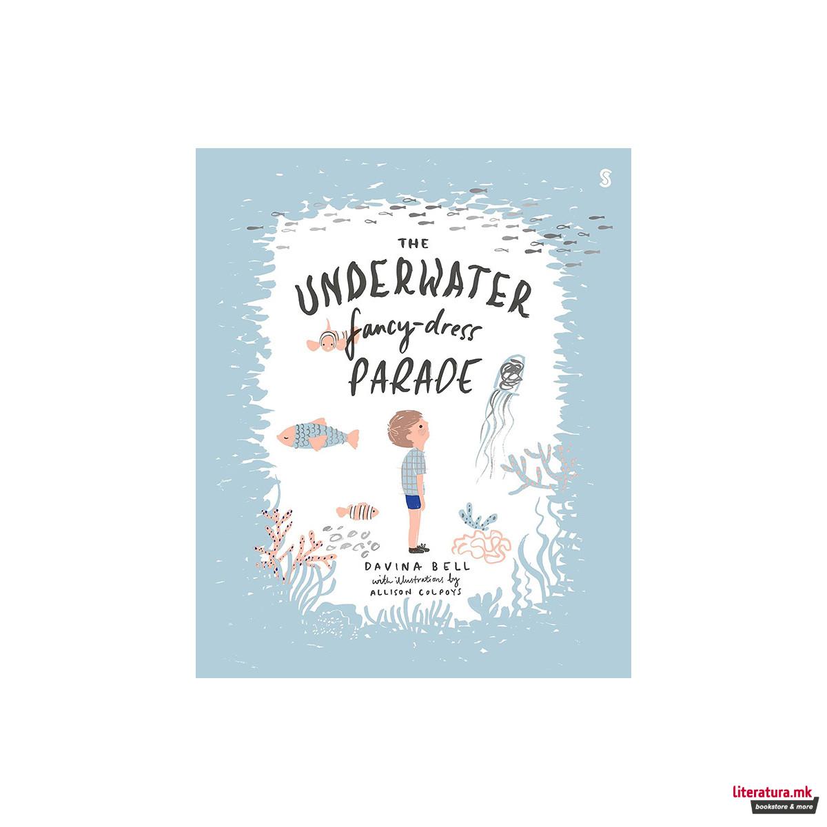 The Underwater Fancy-Dress Parade 