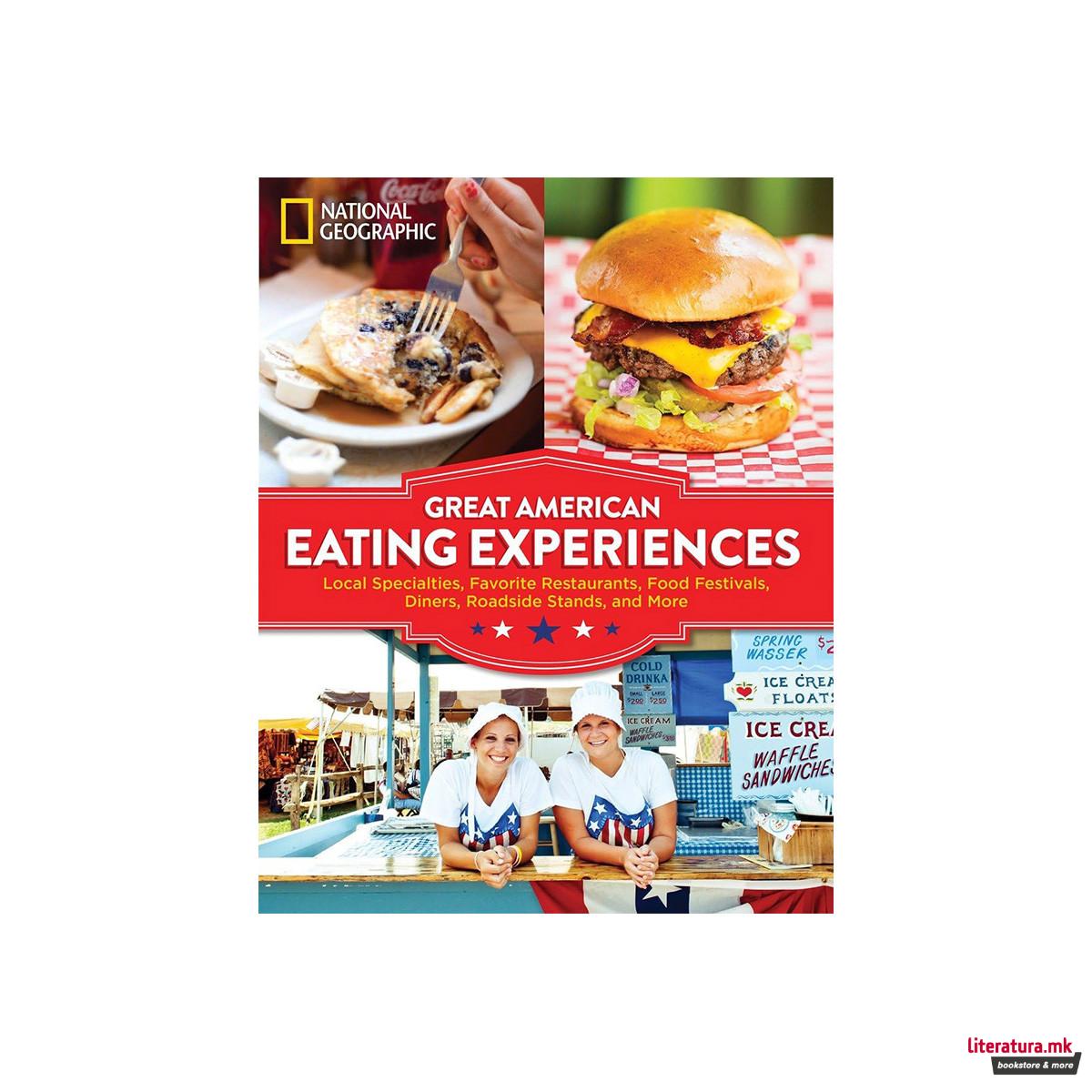 Great American Eating Experiences