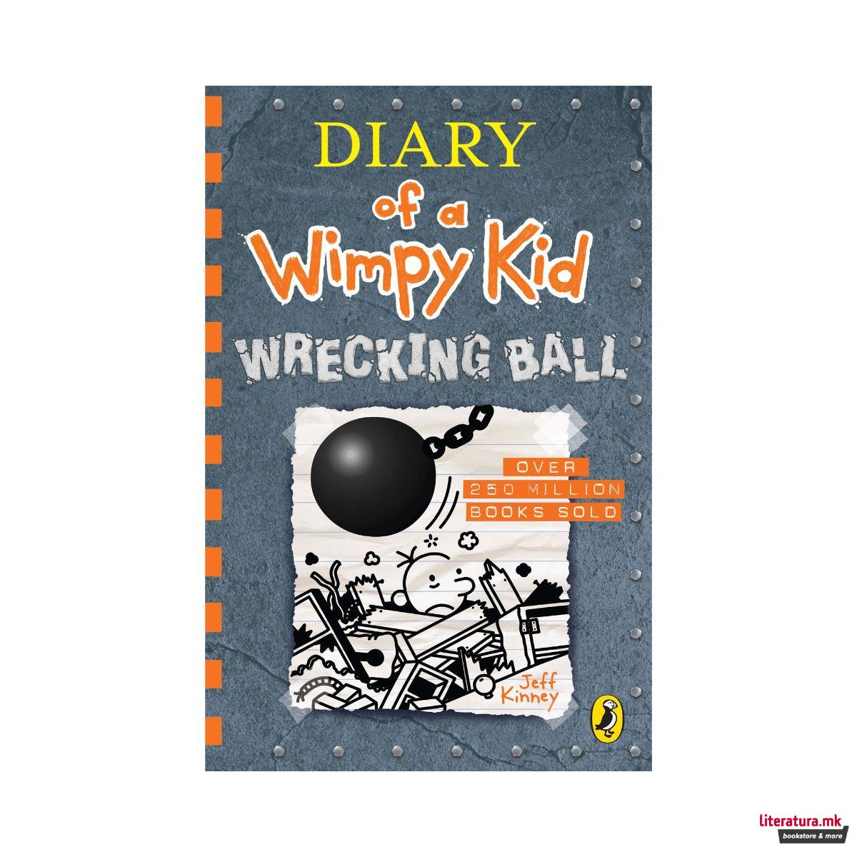 Diary of a Wimpy Kid, Book 14: Wrecking Ball