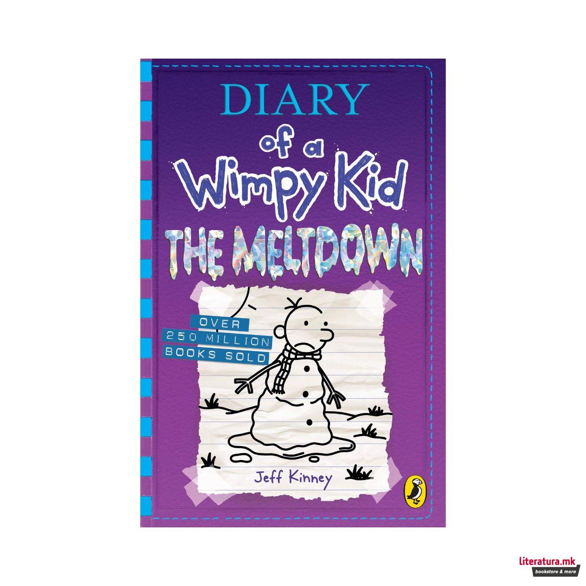 Diary of a Wimpy Kid, Book 13: The Meltdown
