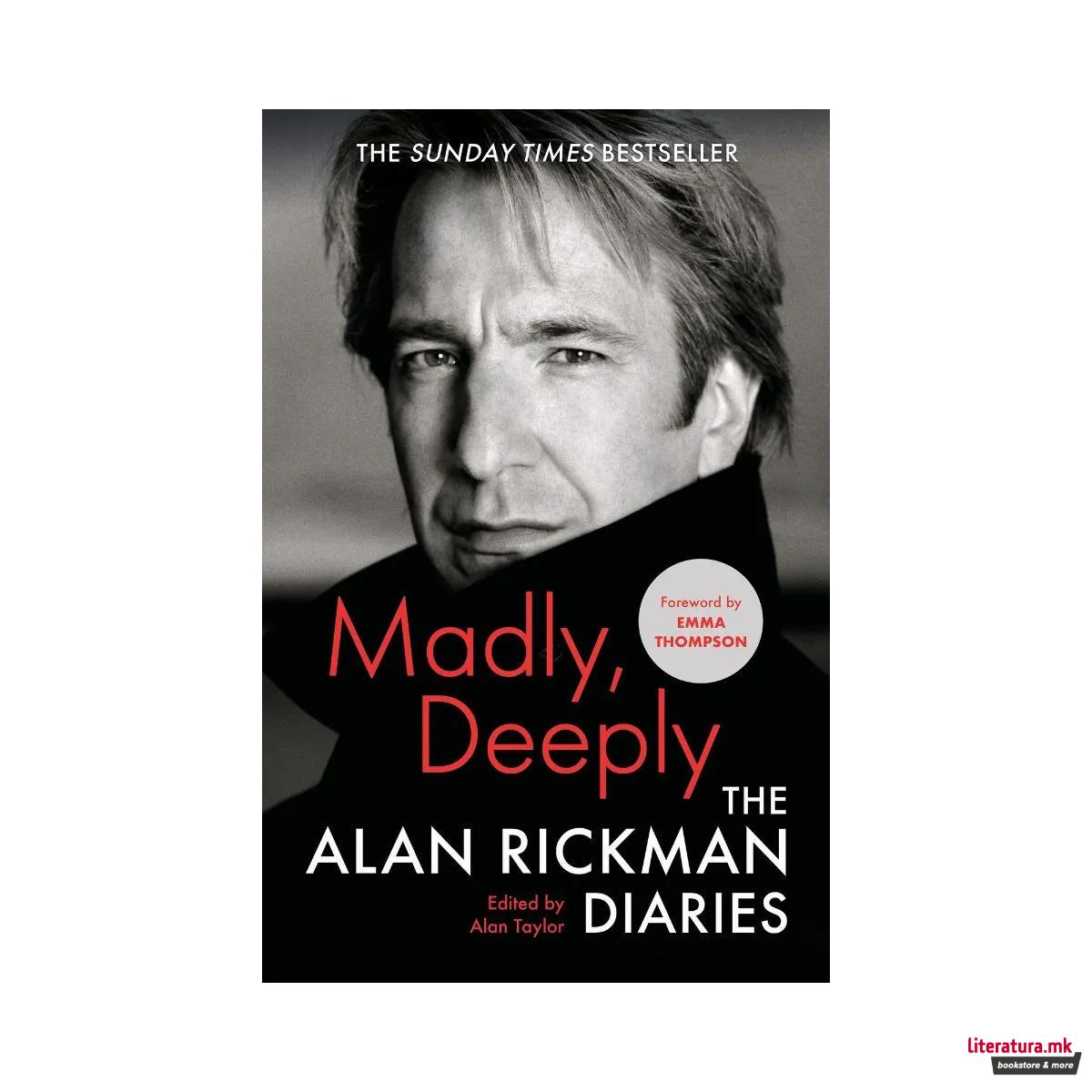 Madly, Deeply : The Alan Rickman Diaries