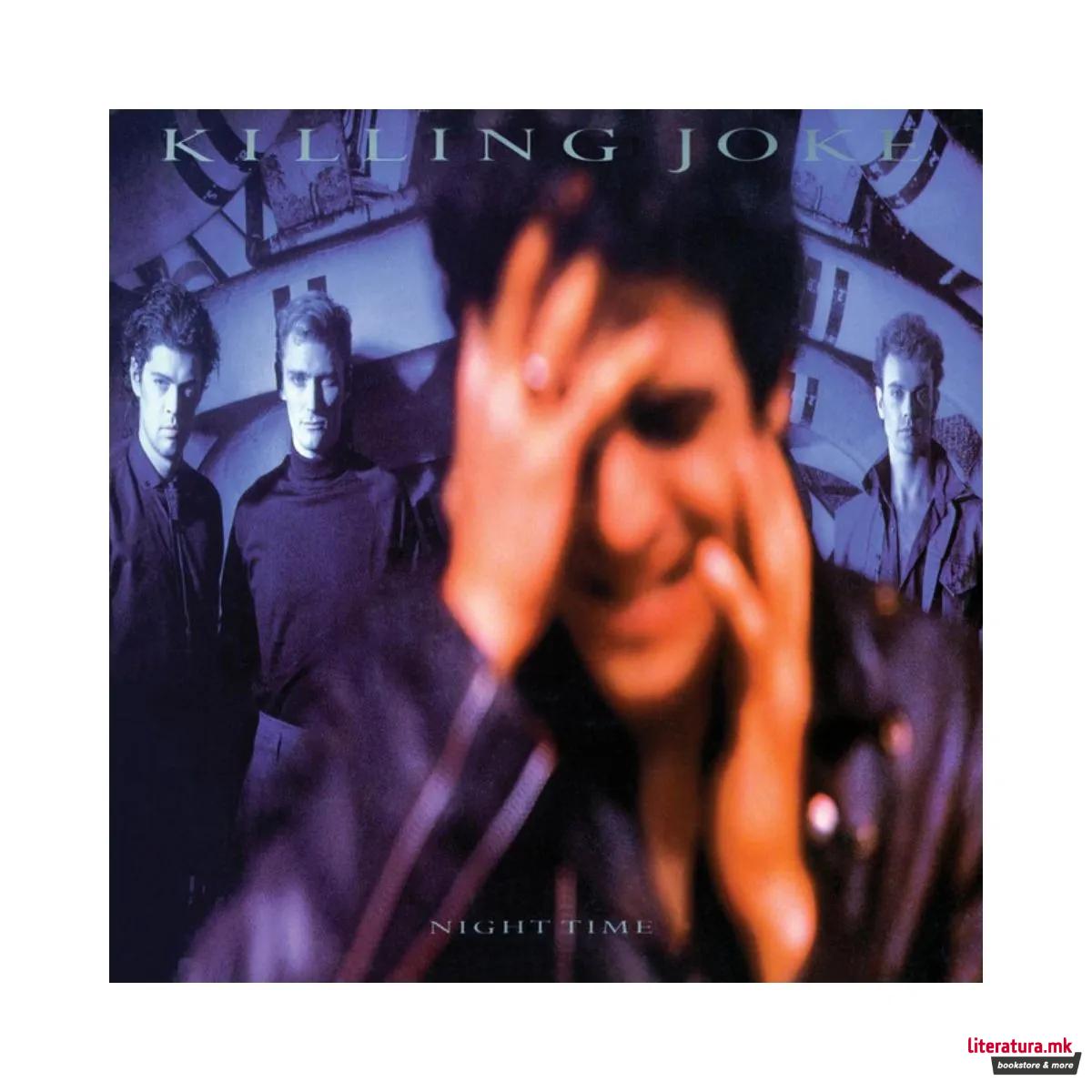 Винил, Killing Joke - Night Time (1985), HQ/Remastеred