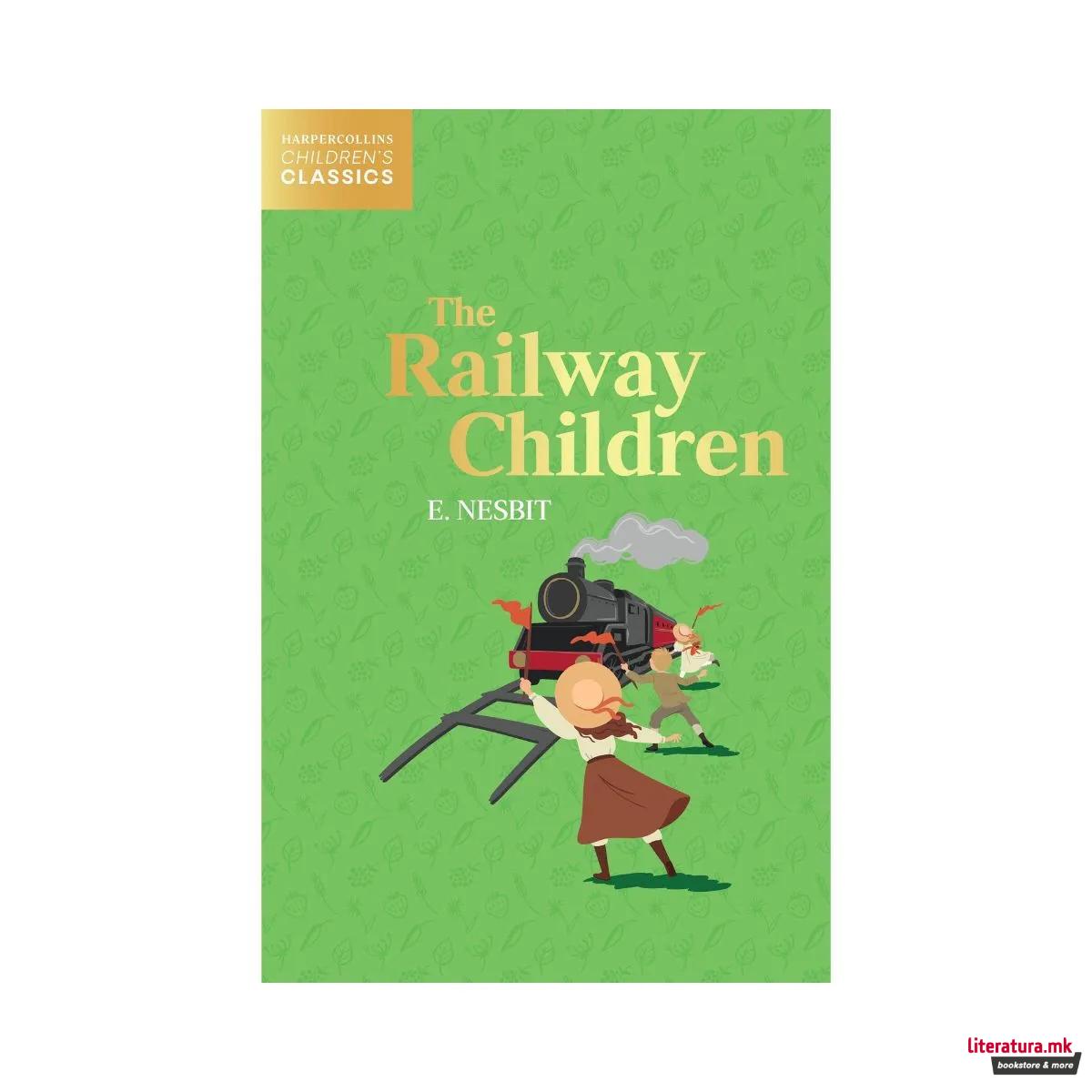 The Railway Children (HarperCollins Children’s Classics)