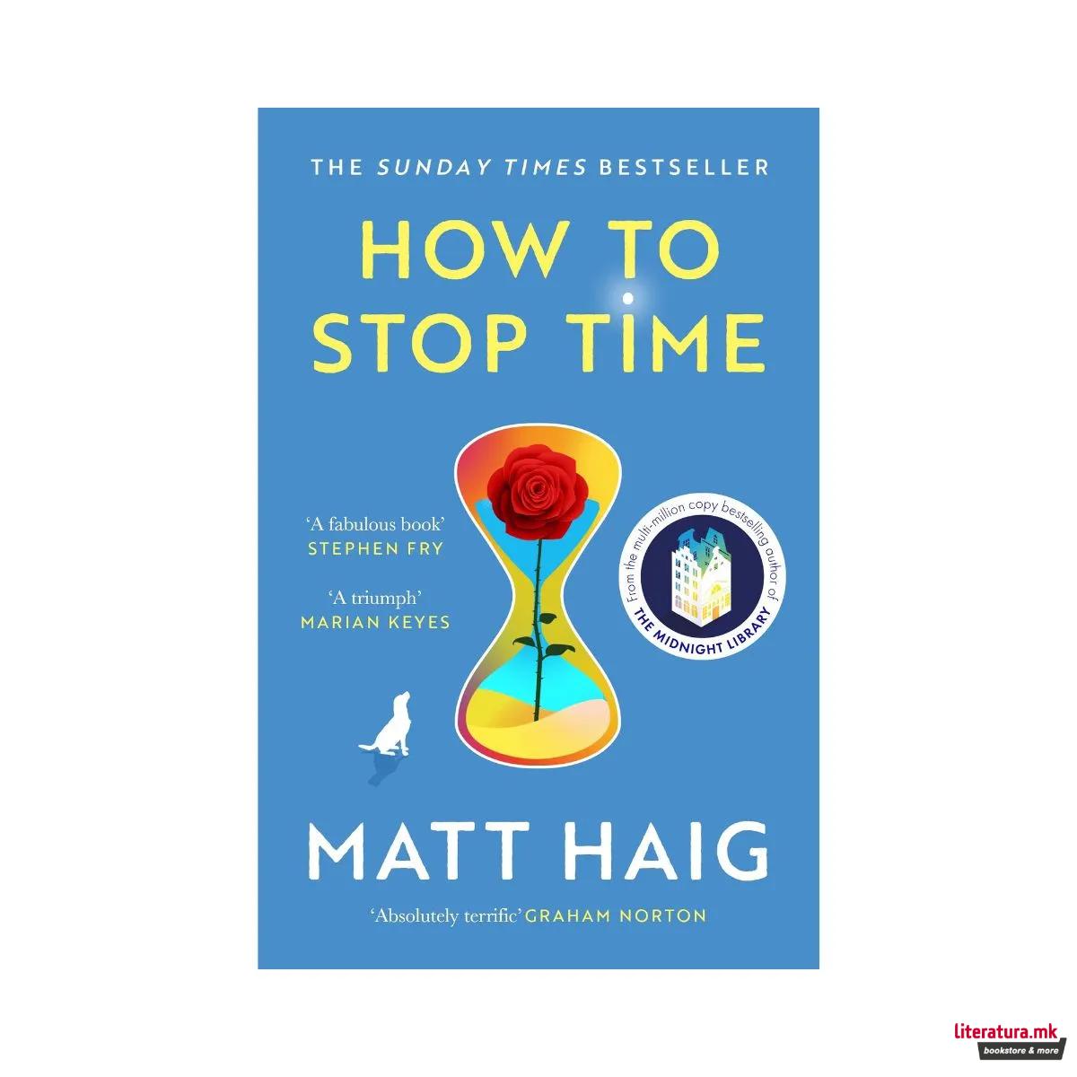How to Stop Time