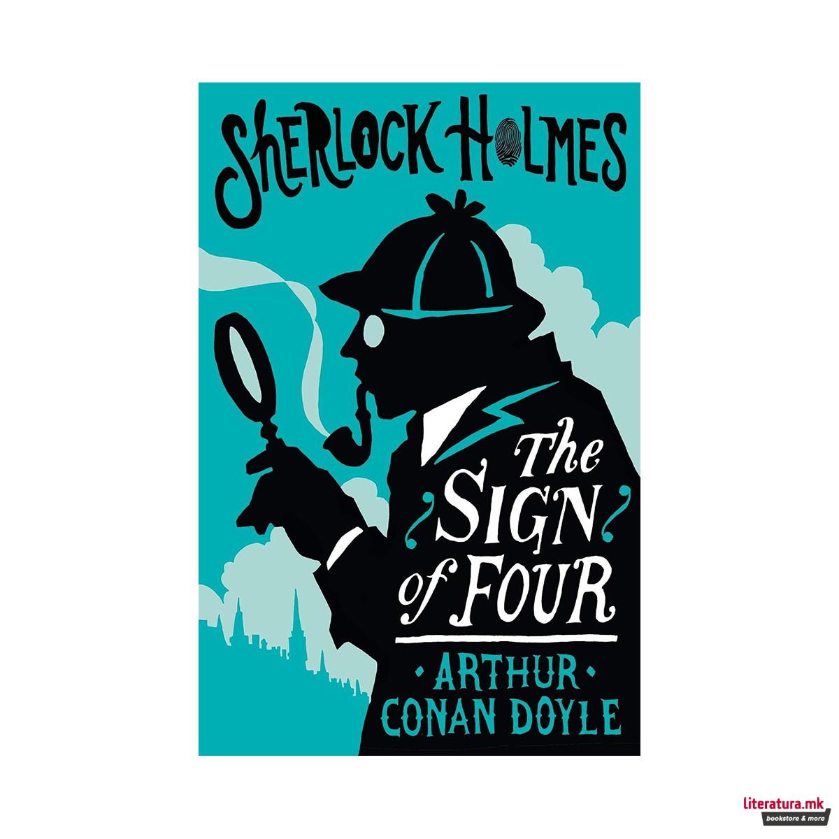 The Sign of the Four or The Problem of the Sholtos