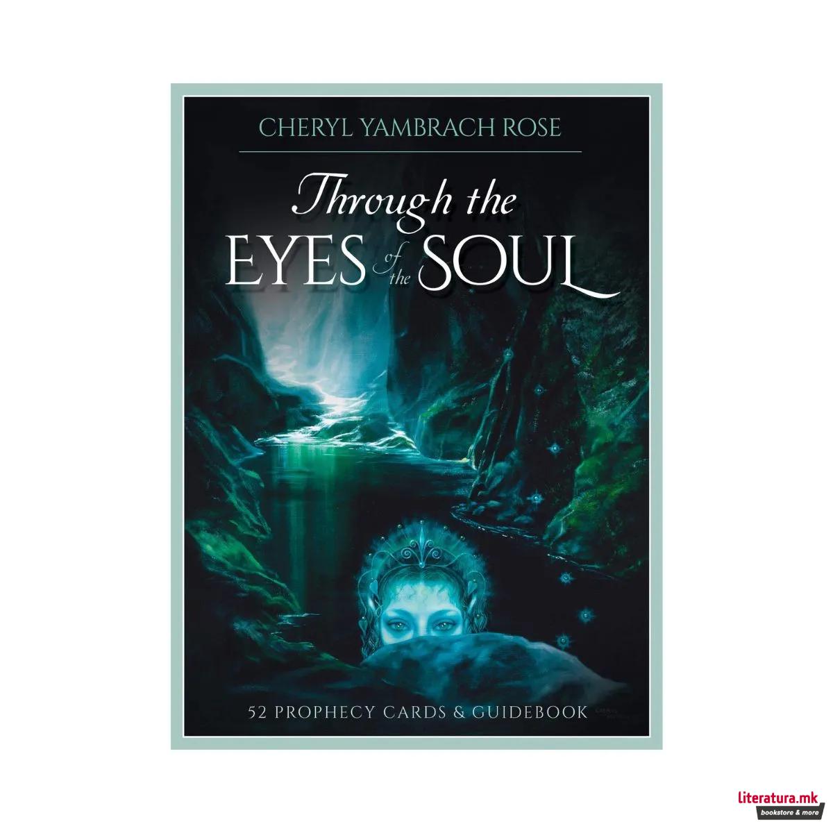 Through The Eyes Of The Soul: 52 Prophecy Cards & Guidebook
