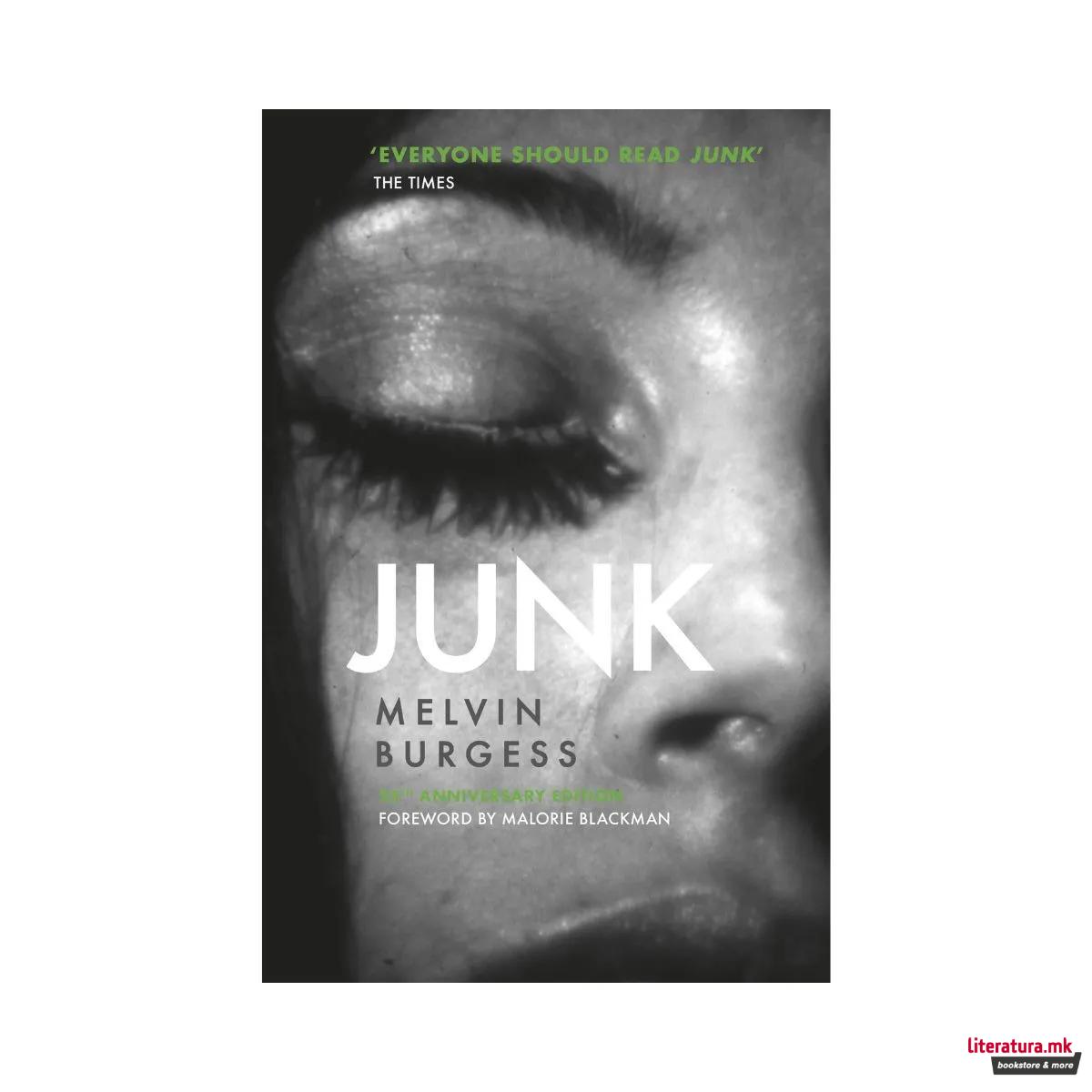 Junk: 25th anniversary edition