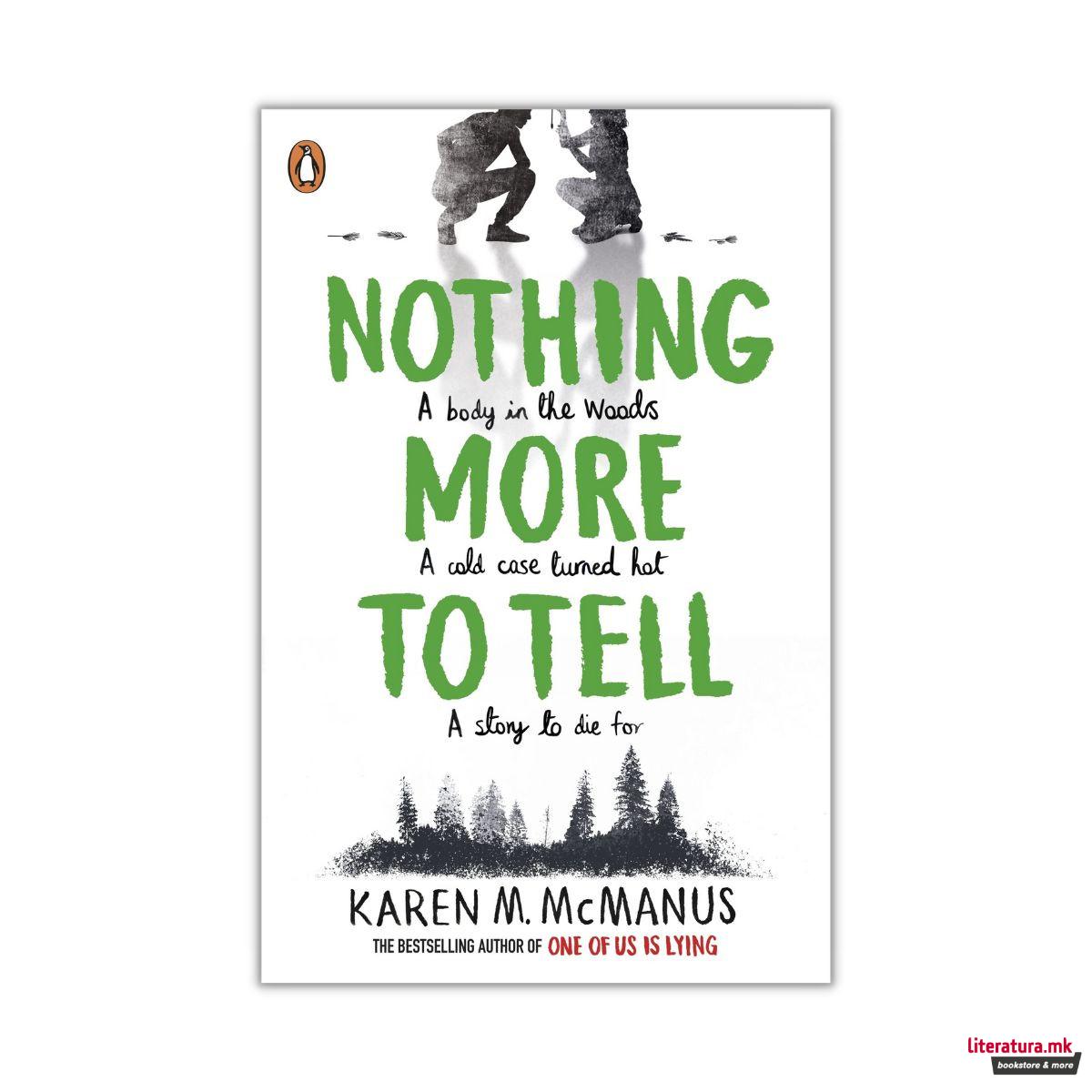 Nothing More to Tell 