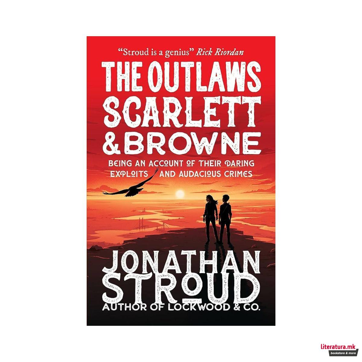 The Outlaws Scarlett and Browne 