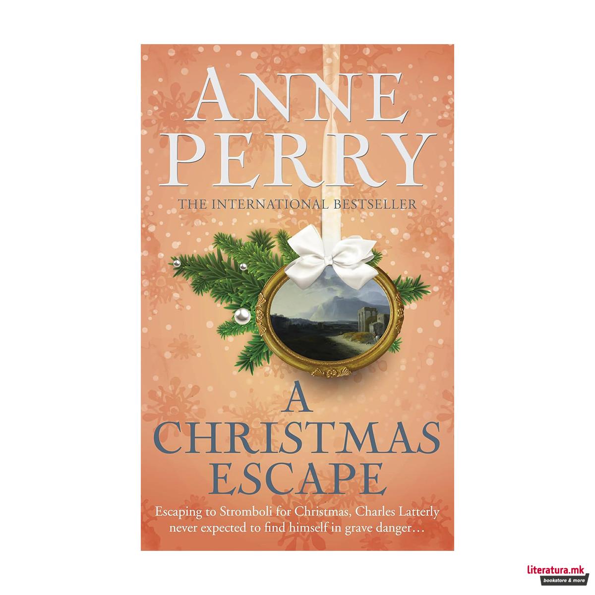 A Christmas Escape (Christmas Novellas 13)