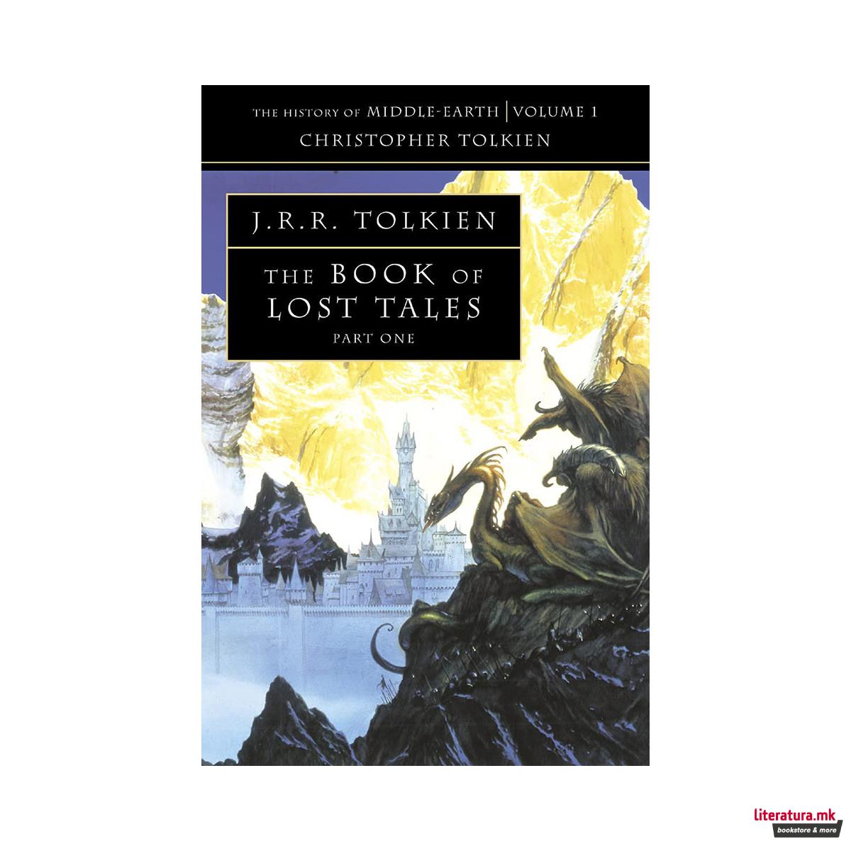 The Book of Lost Tales Volume I
