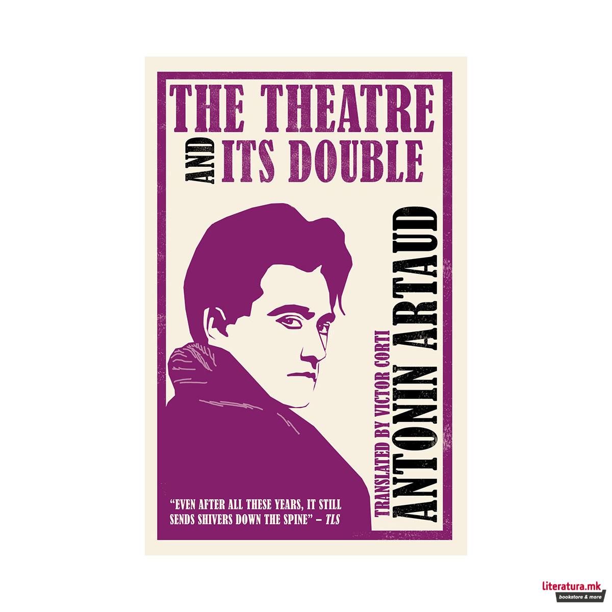 The Theatre and Its Double 