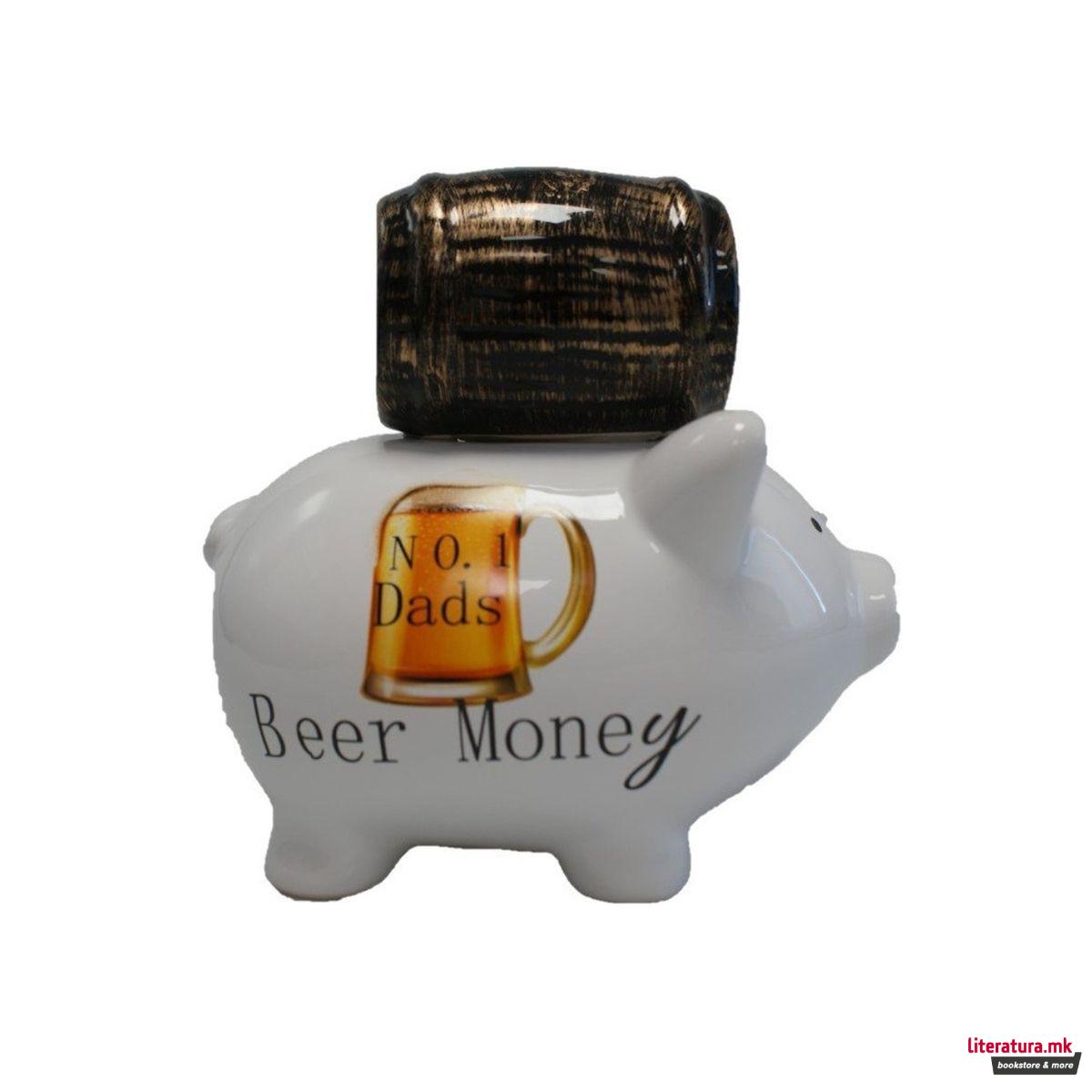 Касичка за пари, Piggies With a Mission - Beer Money