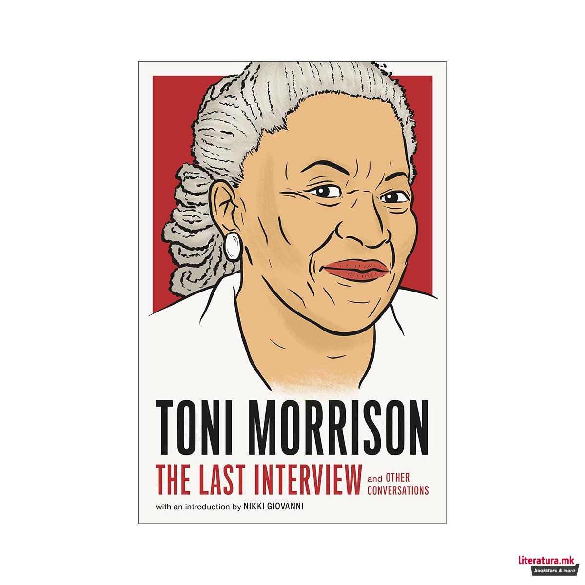 Toni Morrison: The Last Interview 