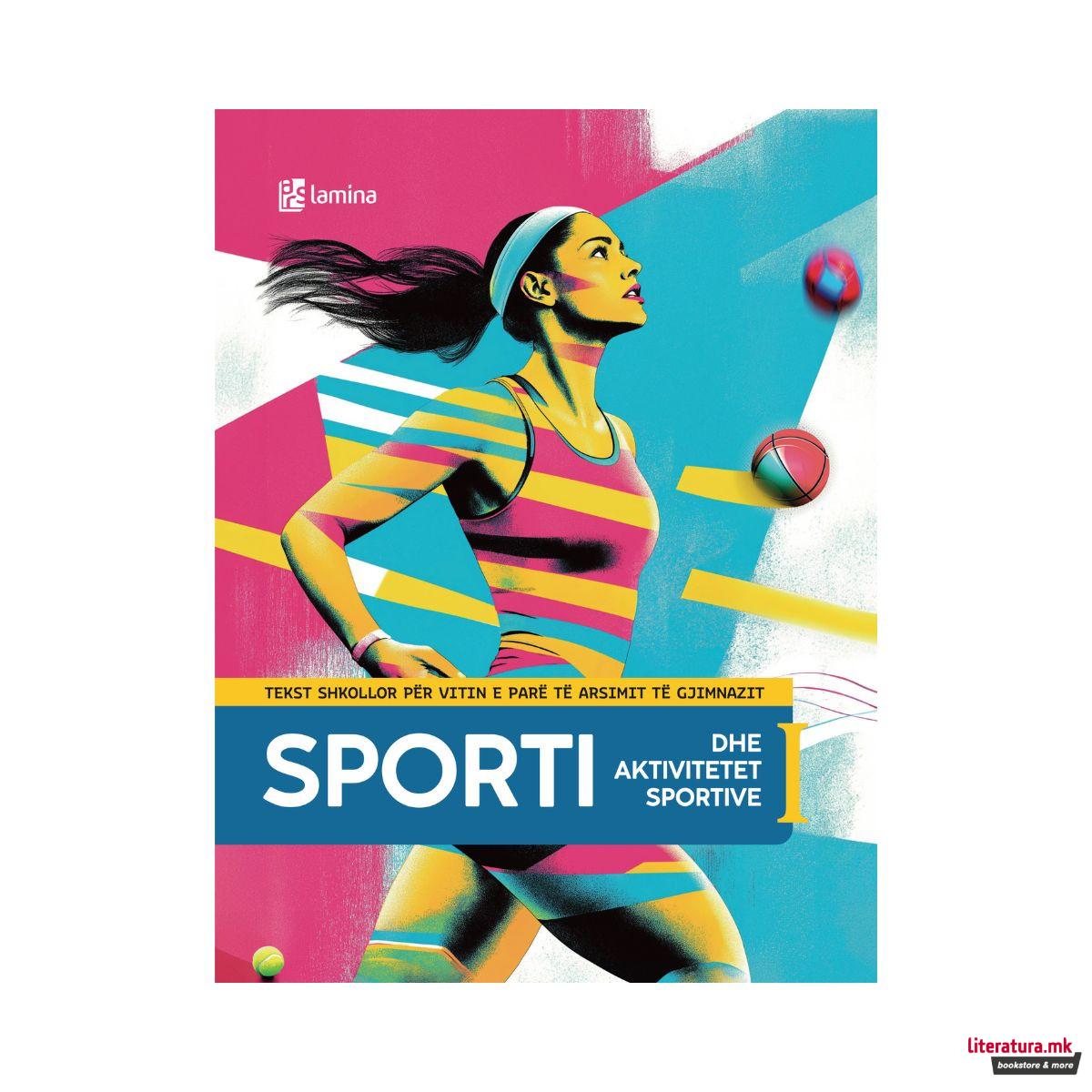 Sporti dhe aktivitet sportive I: tekst shkollor 