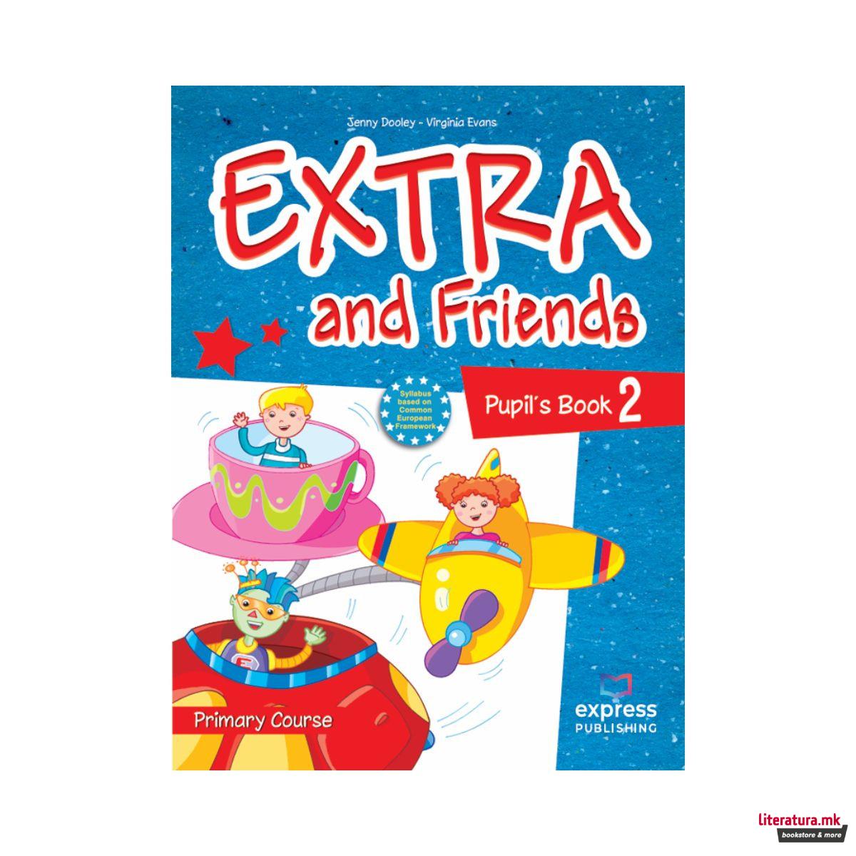 Extra and Friends 2 (Pupil's Book) 