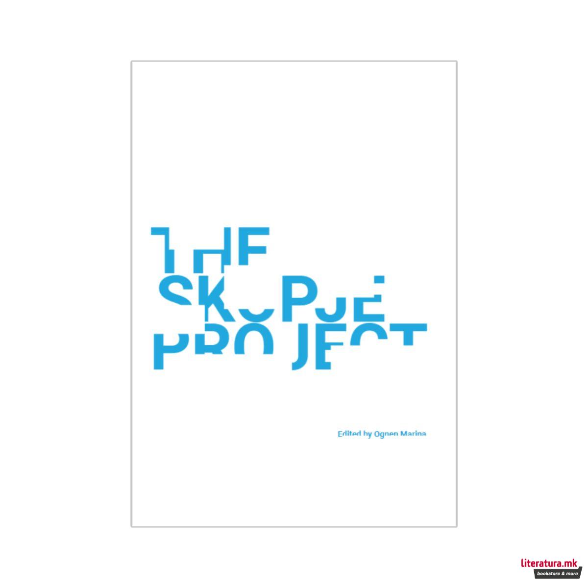 The Skopje Project 