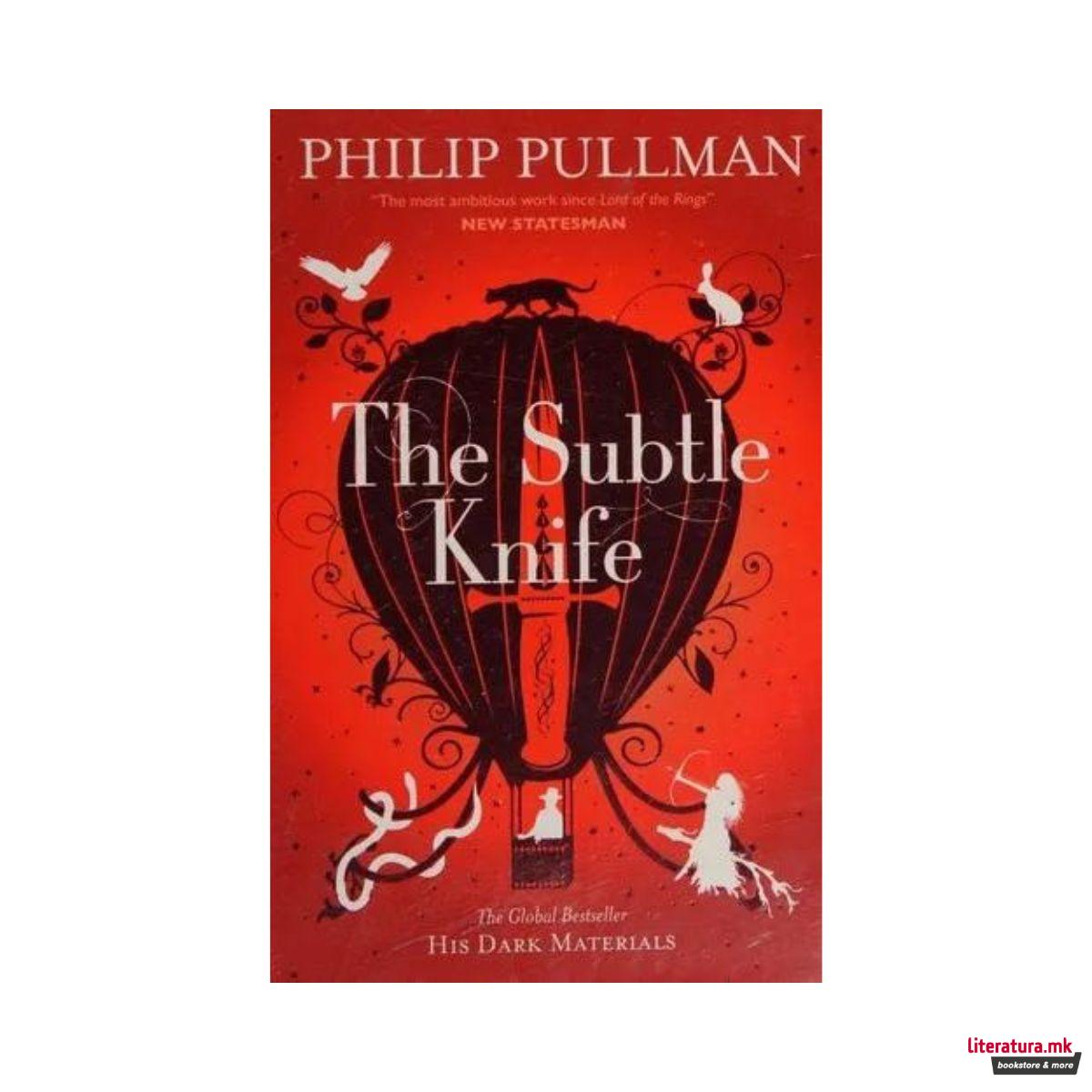 The Subtle Knife (His Dark Materials)