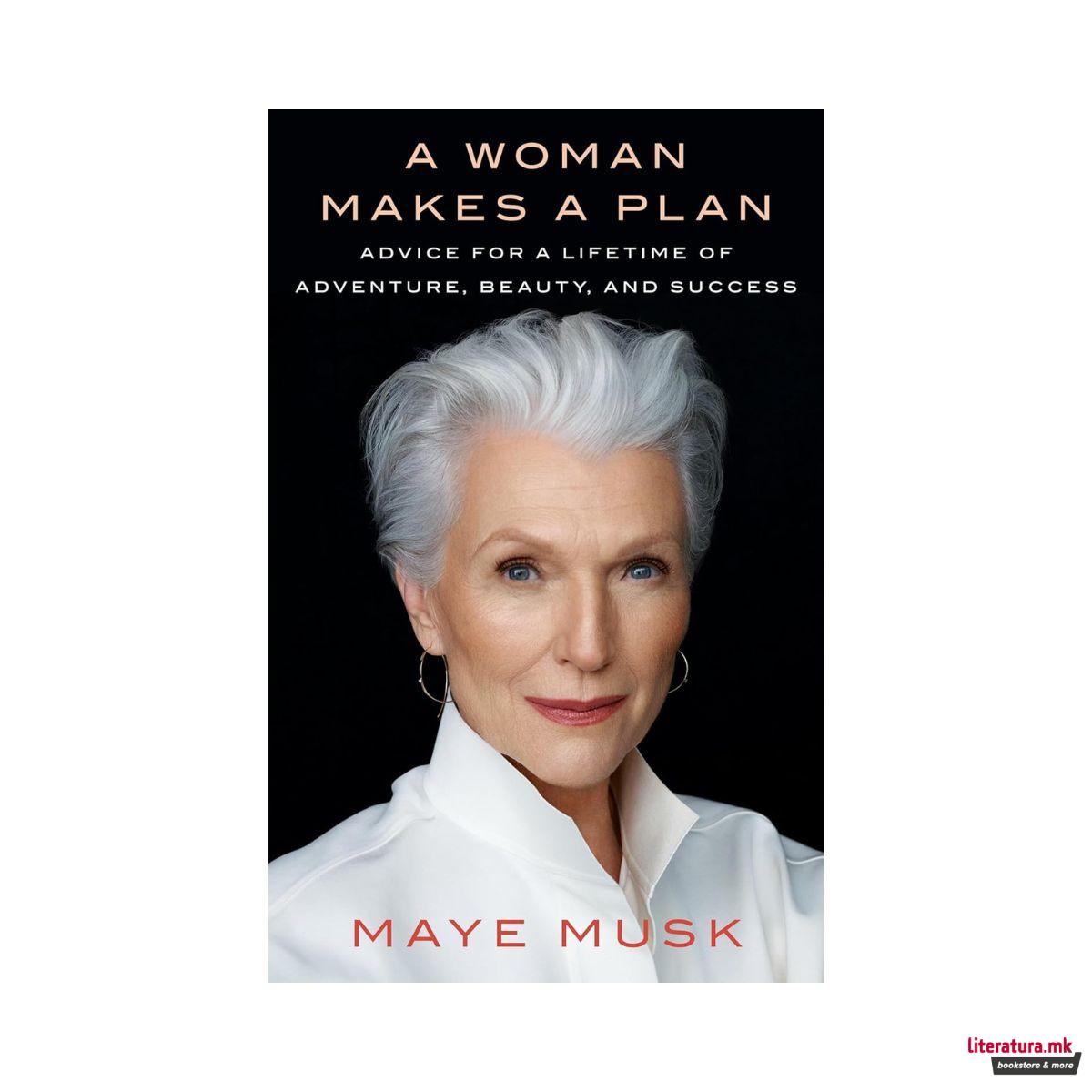 A Woman Makes a Plan