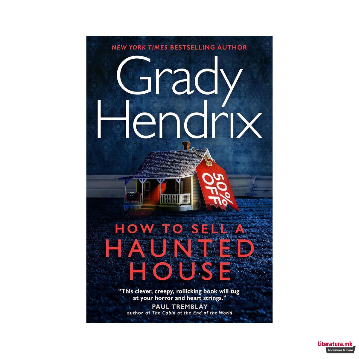How to Sell a Haunted House