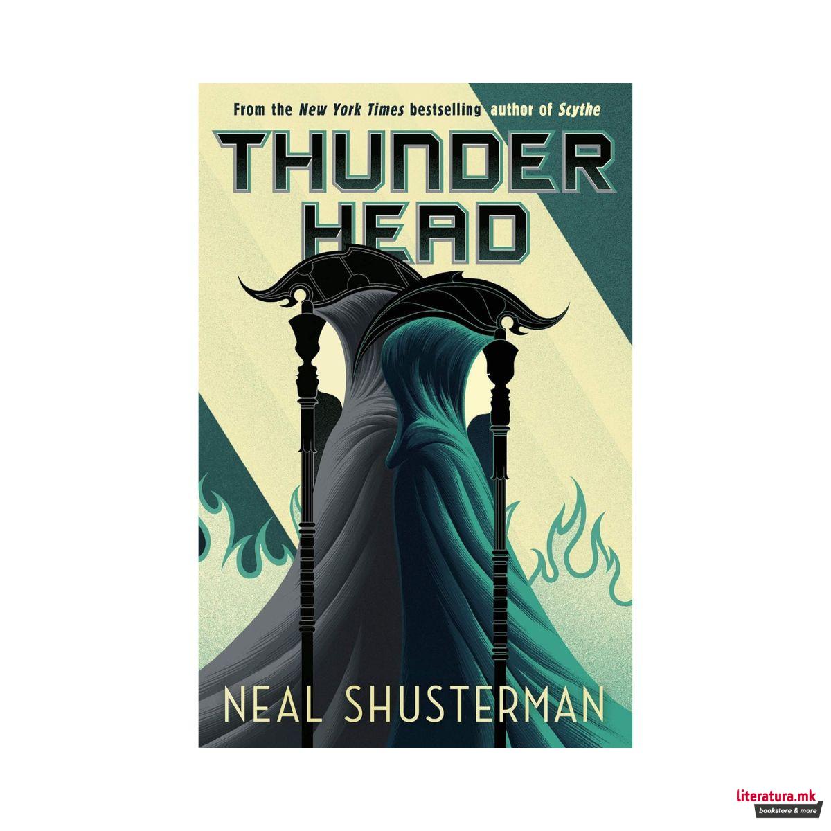 Thunderhead: Arc of a Scythe