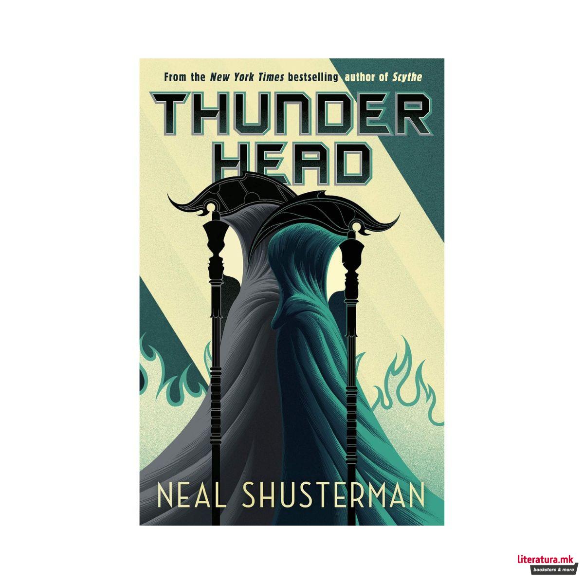 Thunderhead: Arc of a Scythe 