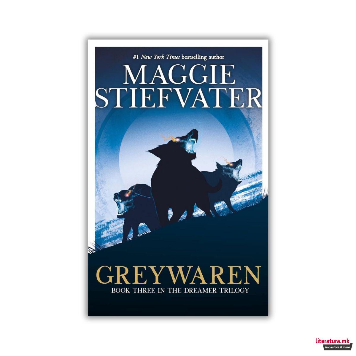 Greywaren (The Dreamer Trilogy 3)