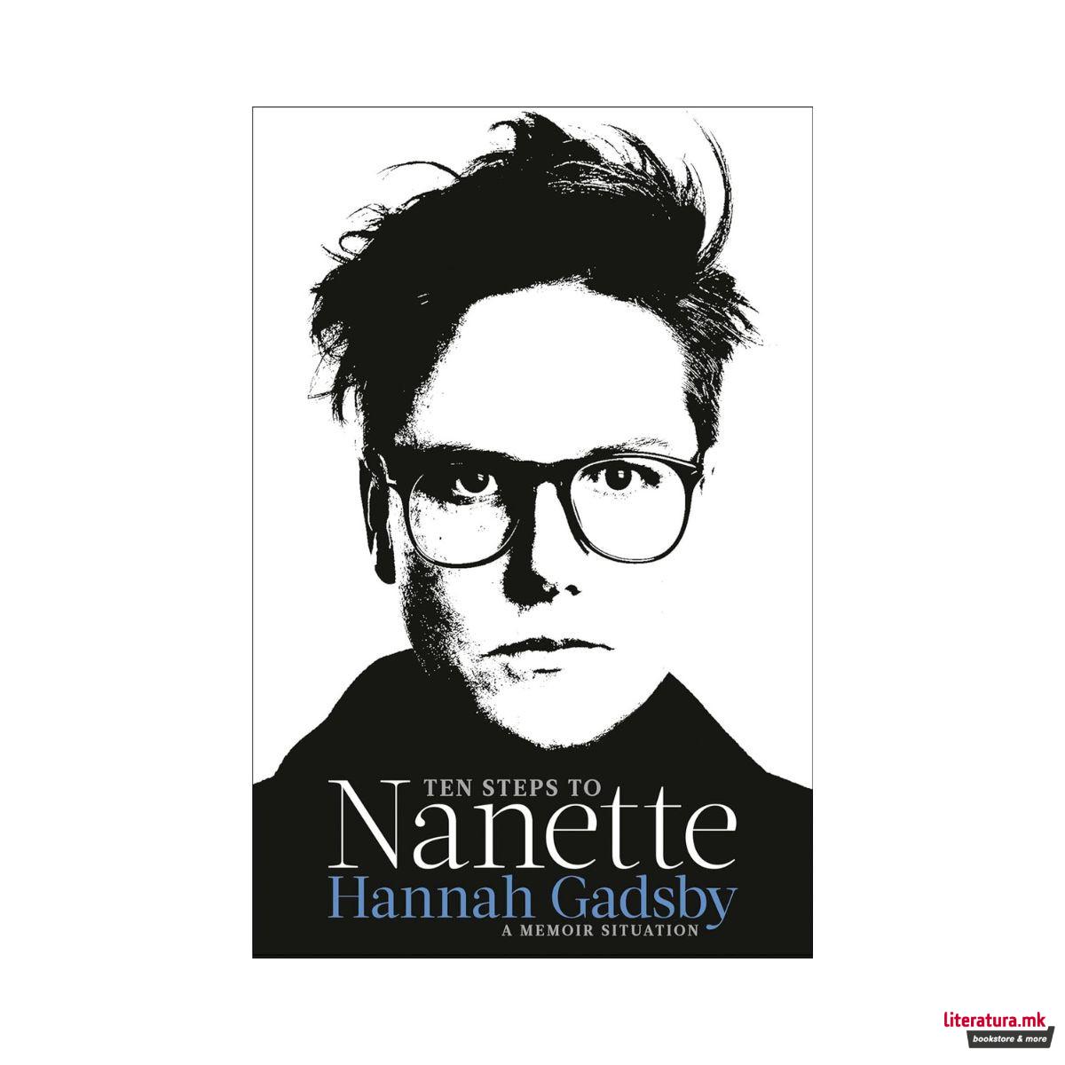 Ten Steps to Nanette 